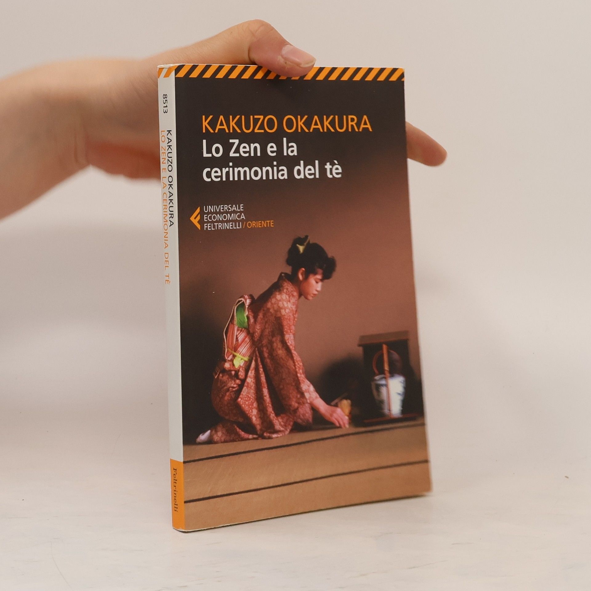 Kakuzó Okakura Lo zen e la cerimonia del tè