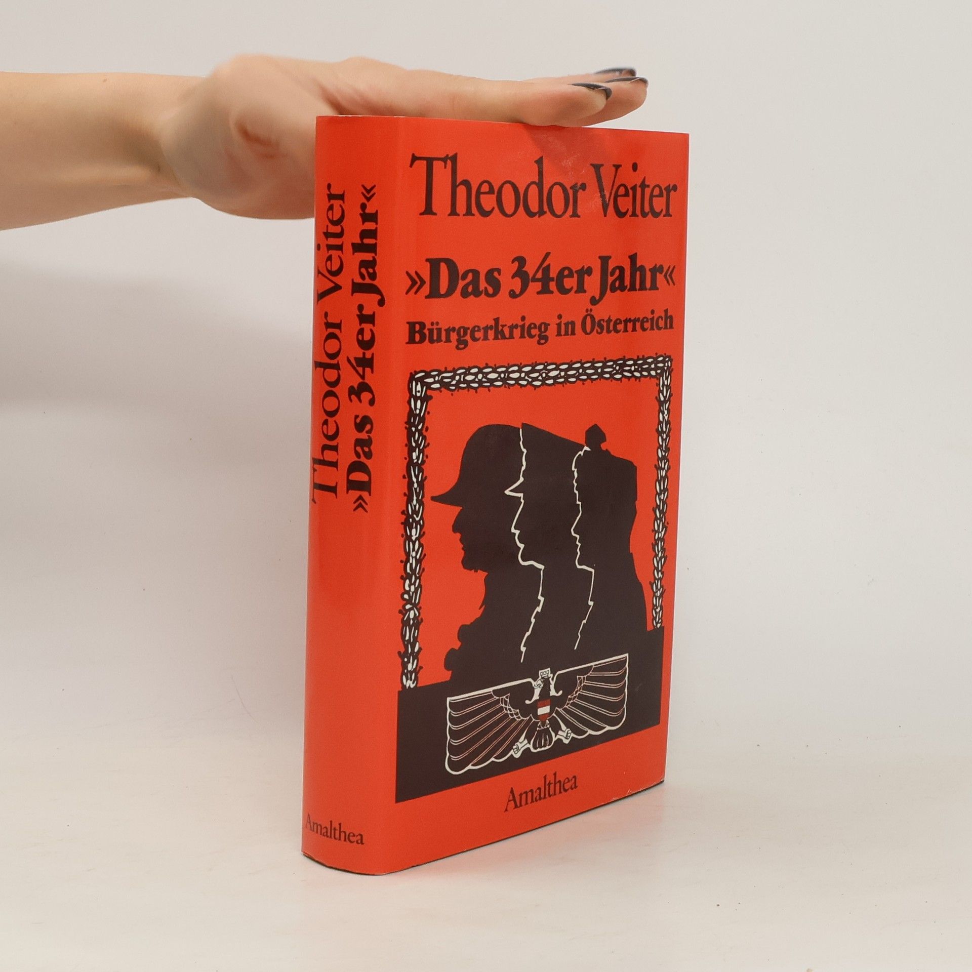 Theodor Veiter " Das 34er [vierunddreissiger] Jahr"