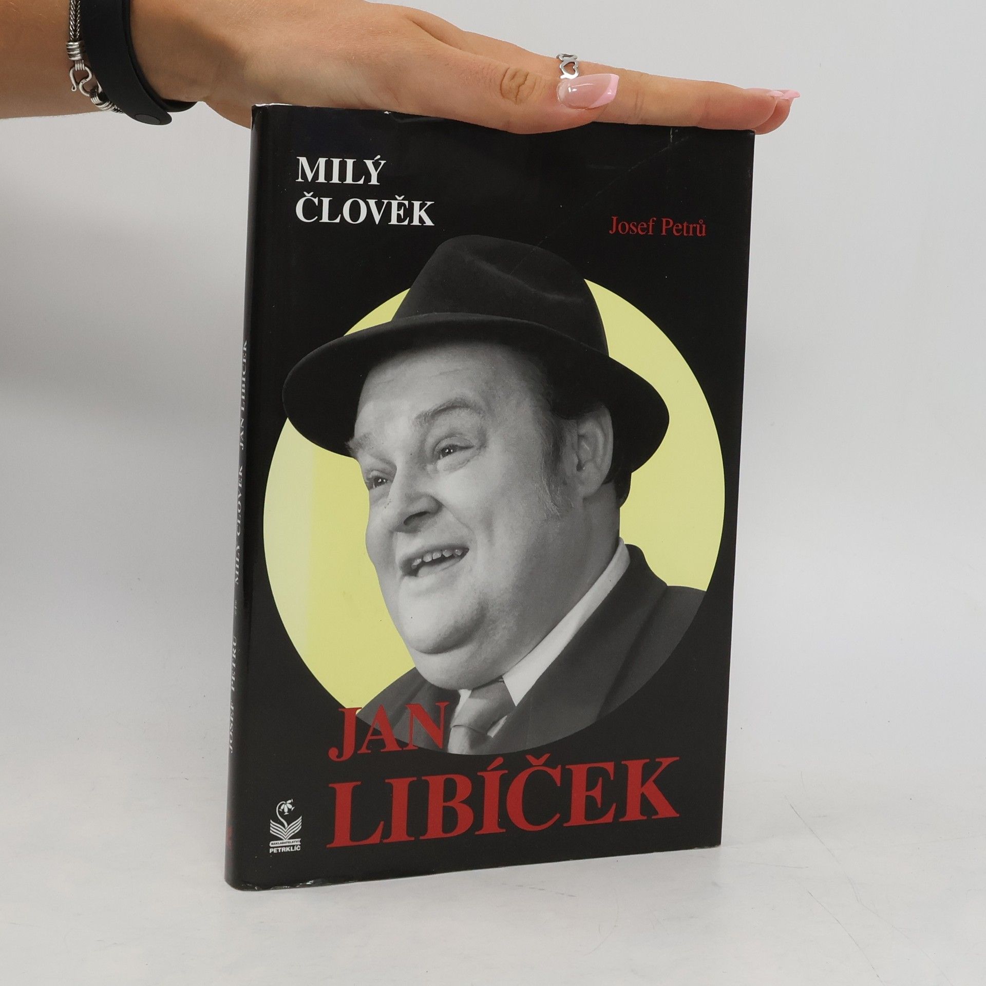 Josef Petrů Milý člověk Jan Libíček