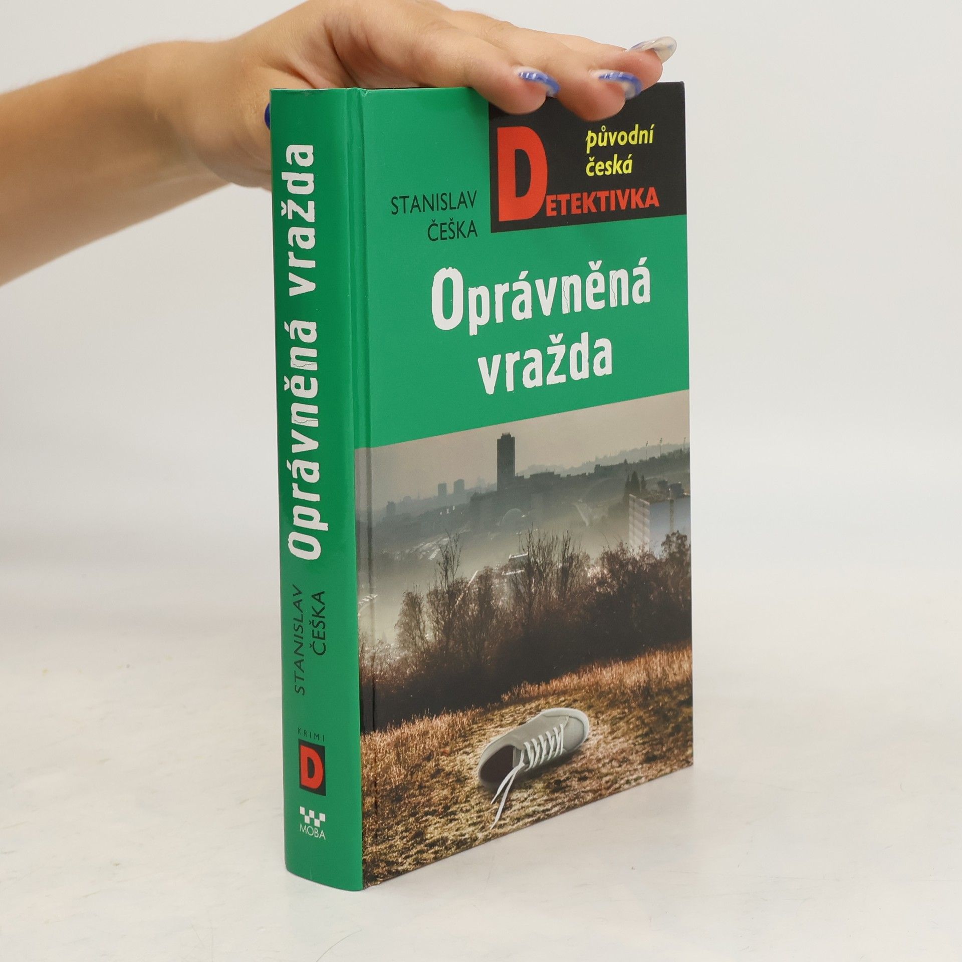 Stanislav Češka Oprávněná vražda