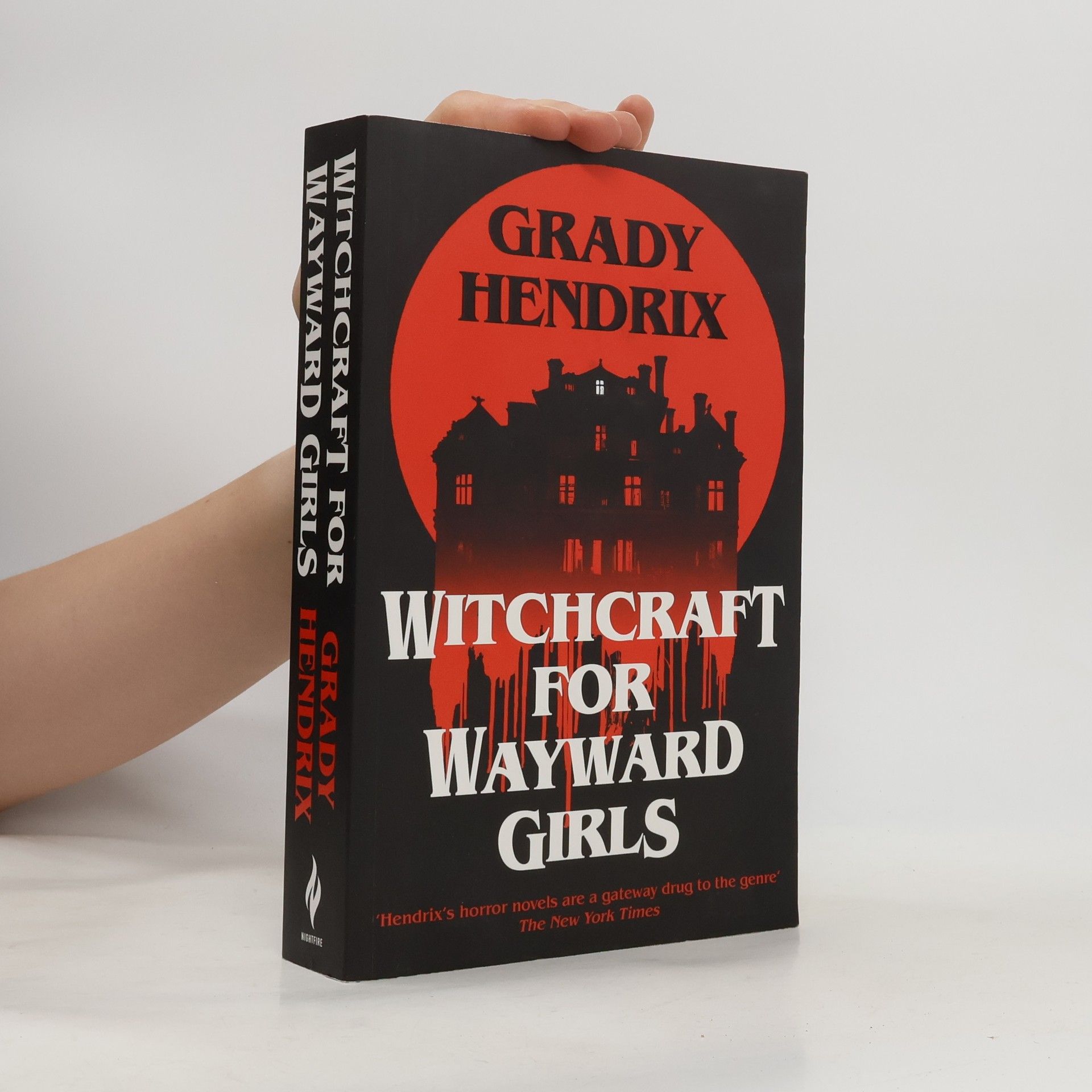 Grady Hendrix Witchcraft for Wayward Girls