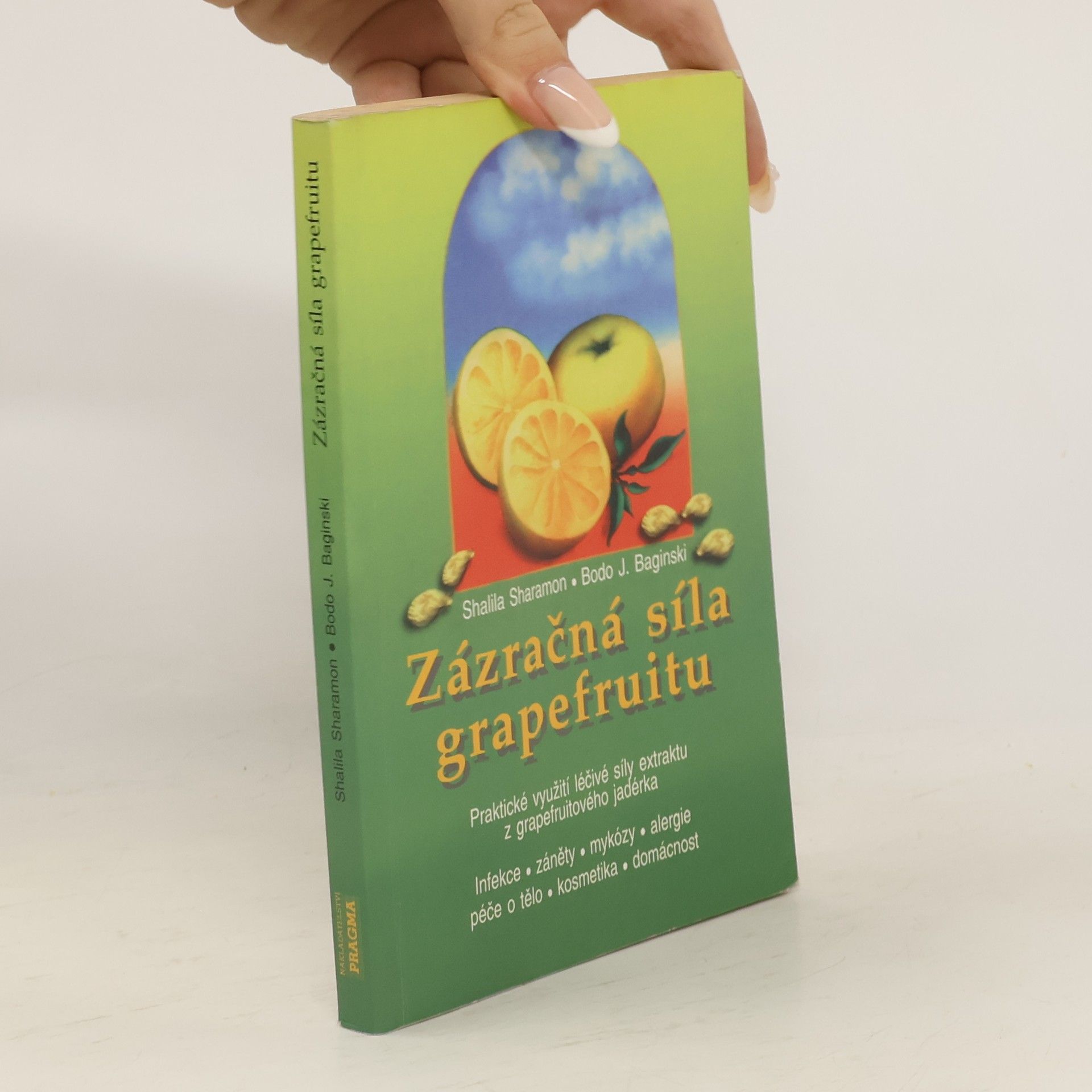 Shalila Sharamon Zázračná síla grapefruitu