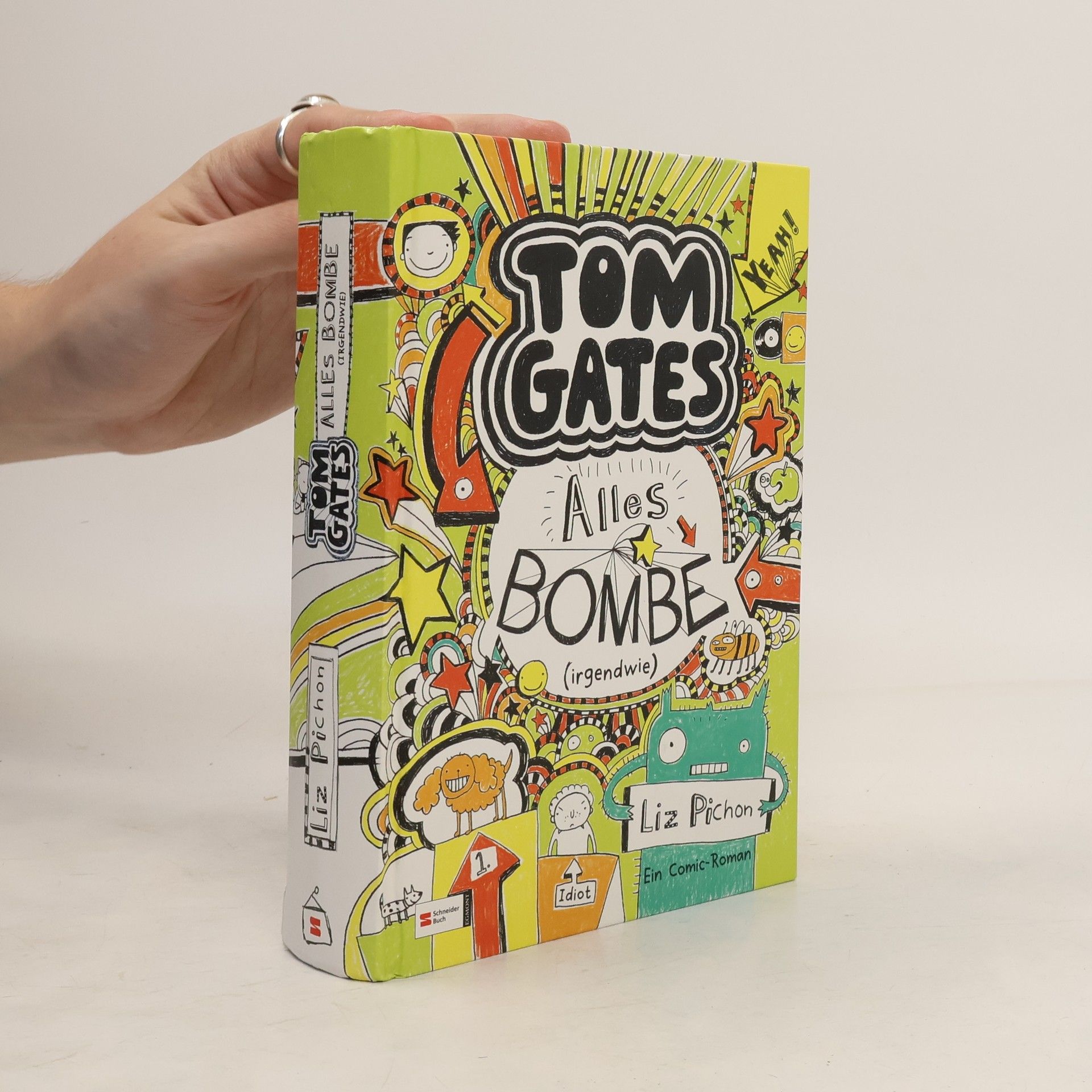 Liz Pichon Tom Gates. Alles Bombe