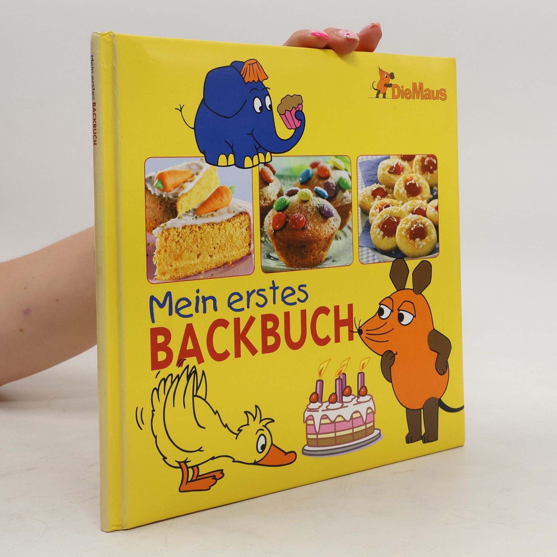 Friedrich Streich Die Maus. Mein erstes Backbuch
