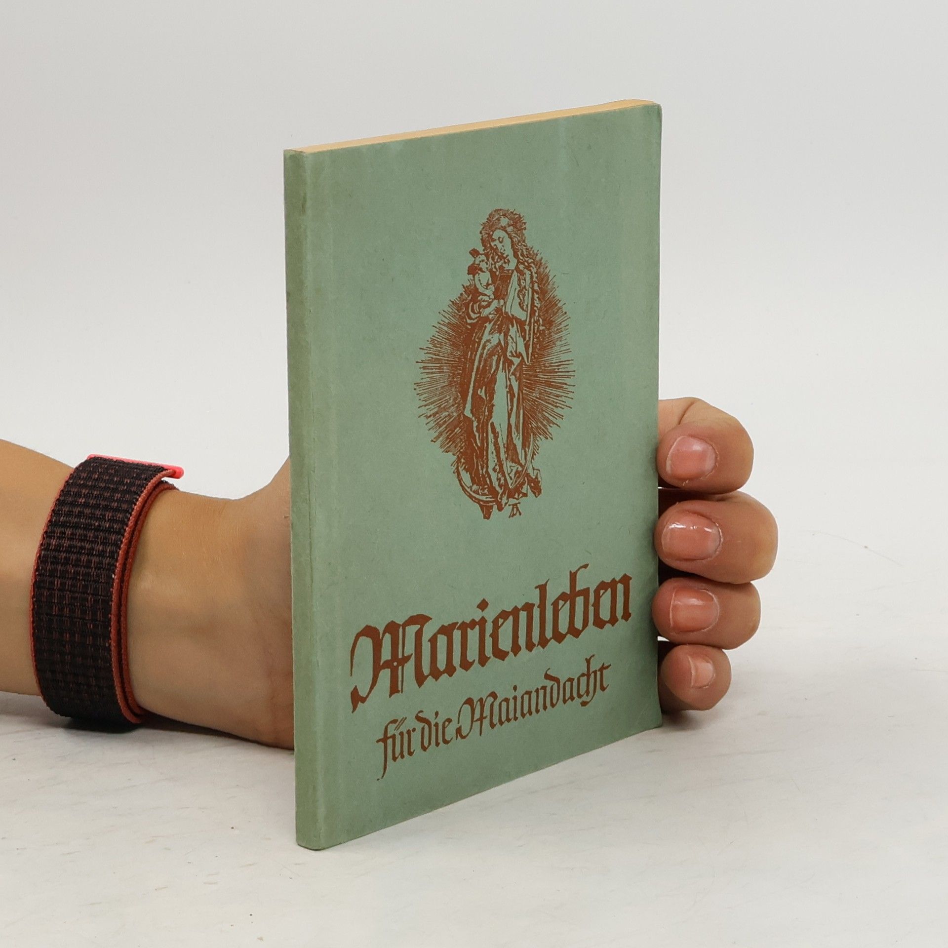 Collectif d'auteurs Marienleben für die Maiandacht