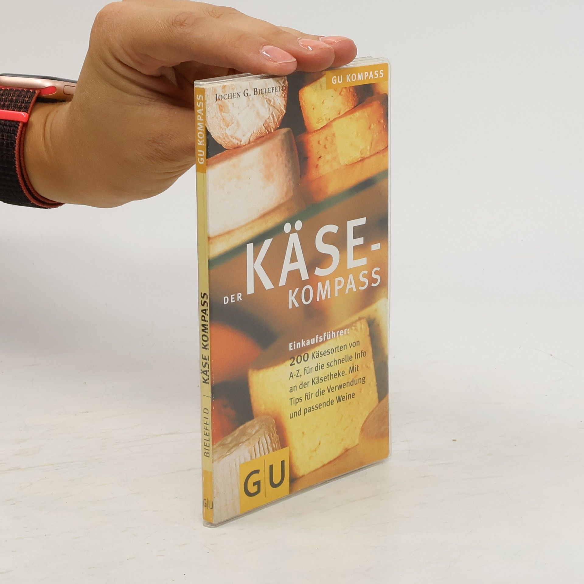 Jochen G. Bielefeld Der Käse-Kompass