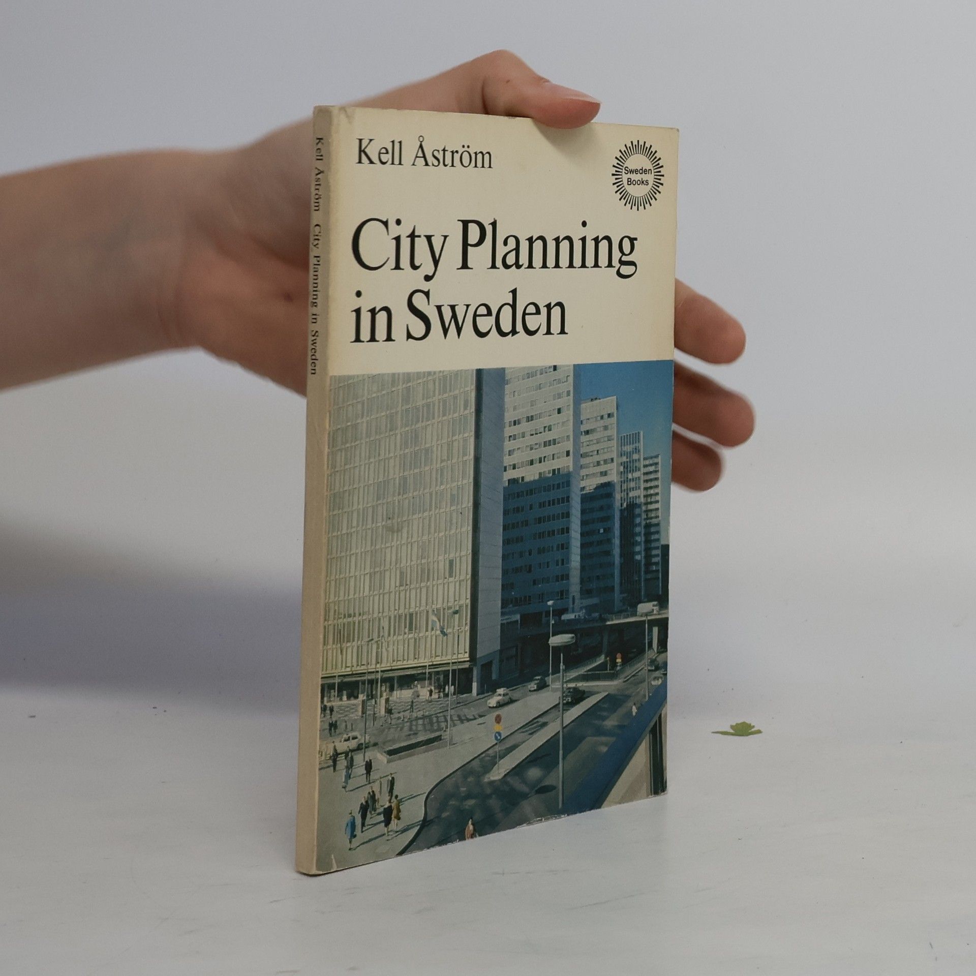 Kell Aström City Planning in Sweden