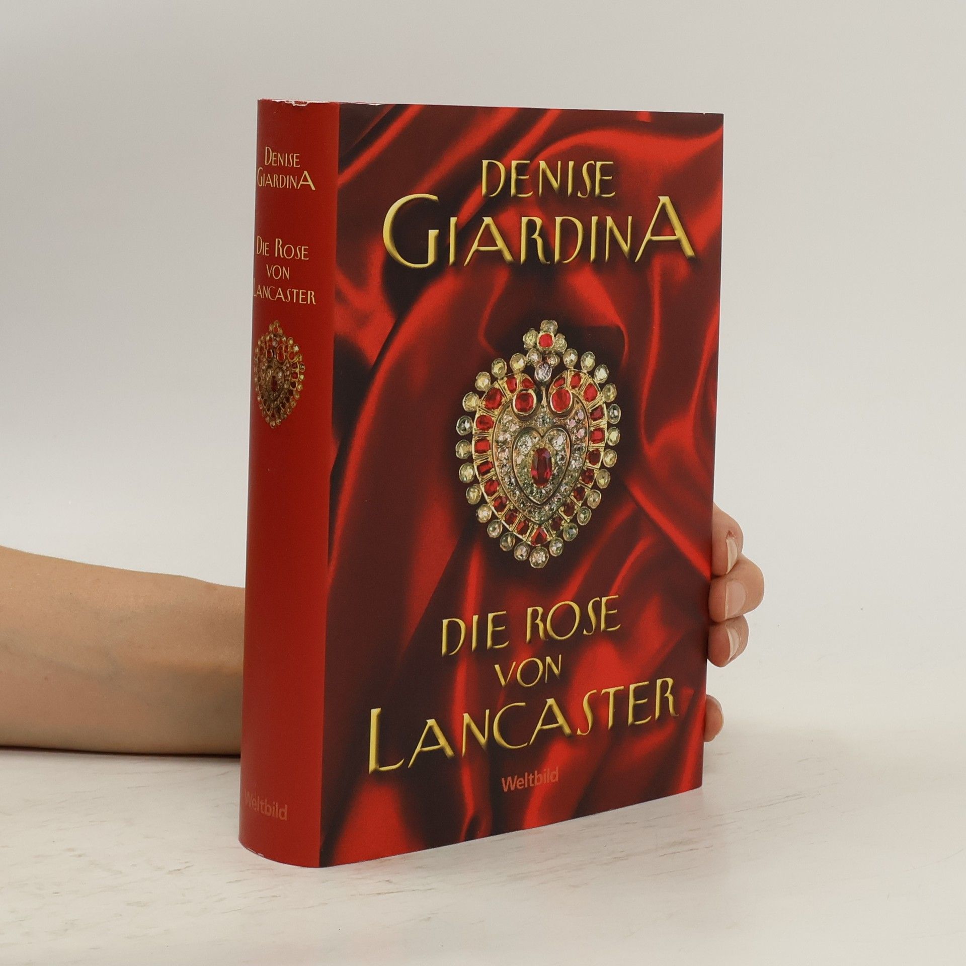 Denise Giardina Die Rose von Lancaster