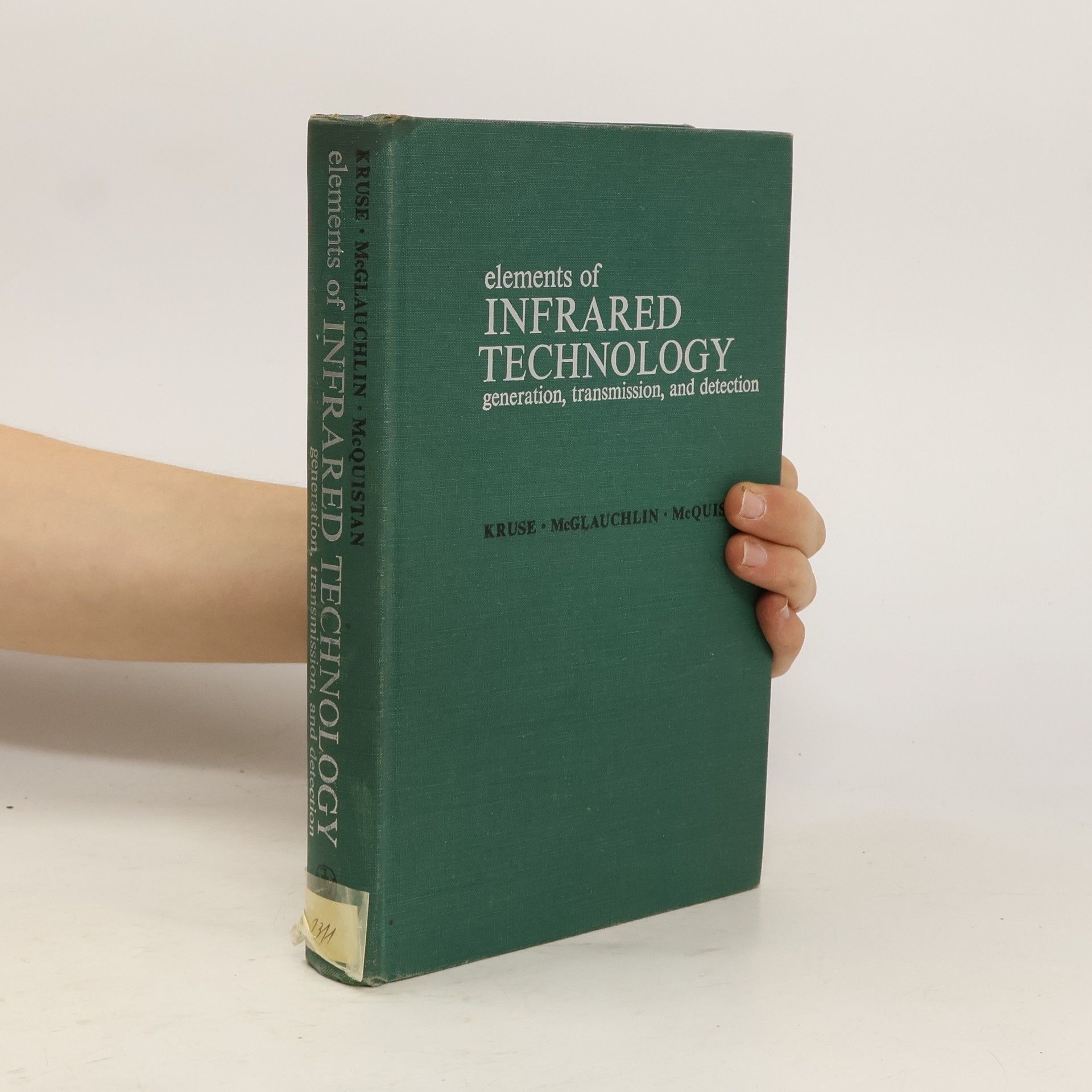 Paul W. Kruse Elements of Infrared Technology