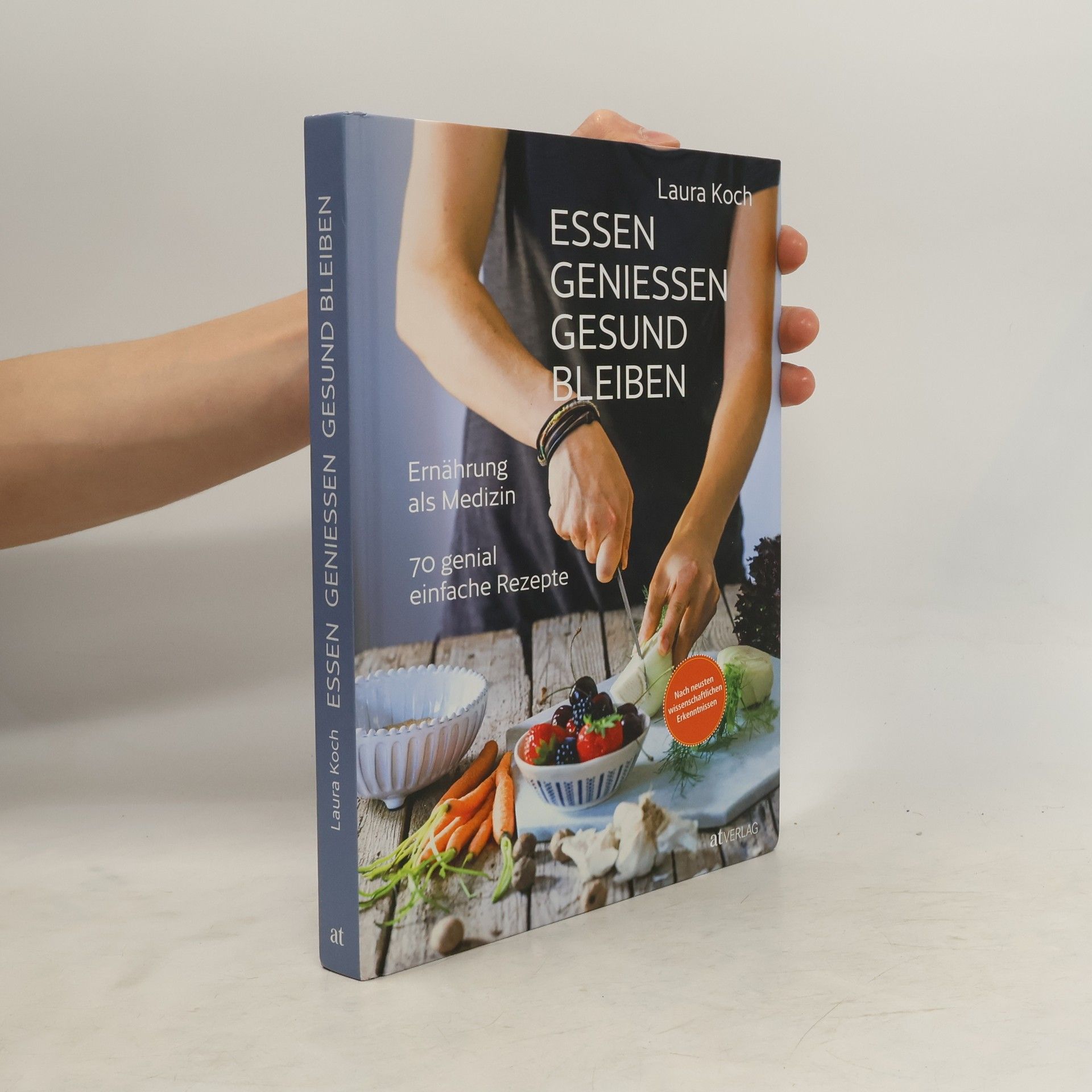 Laura Koch Essen, geniessen, gesund bleiben