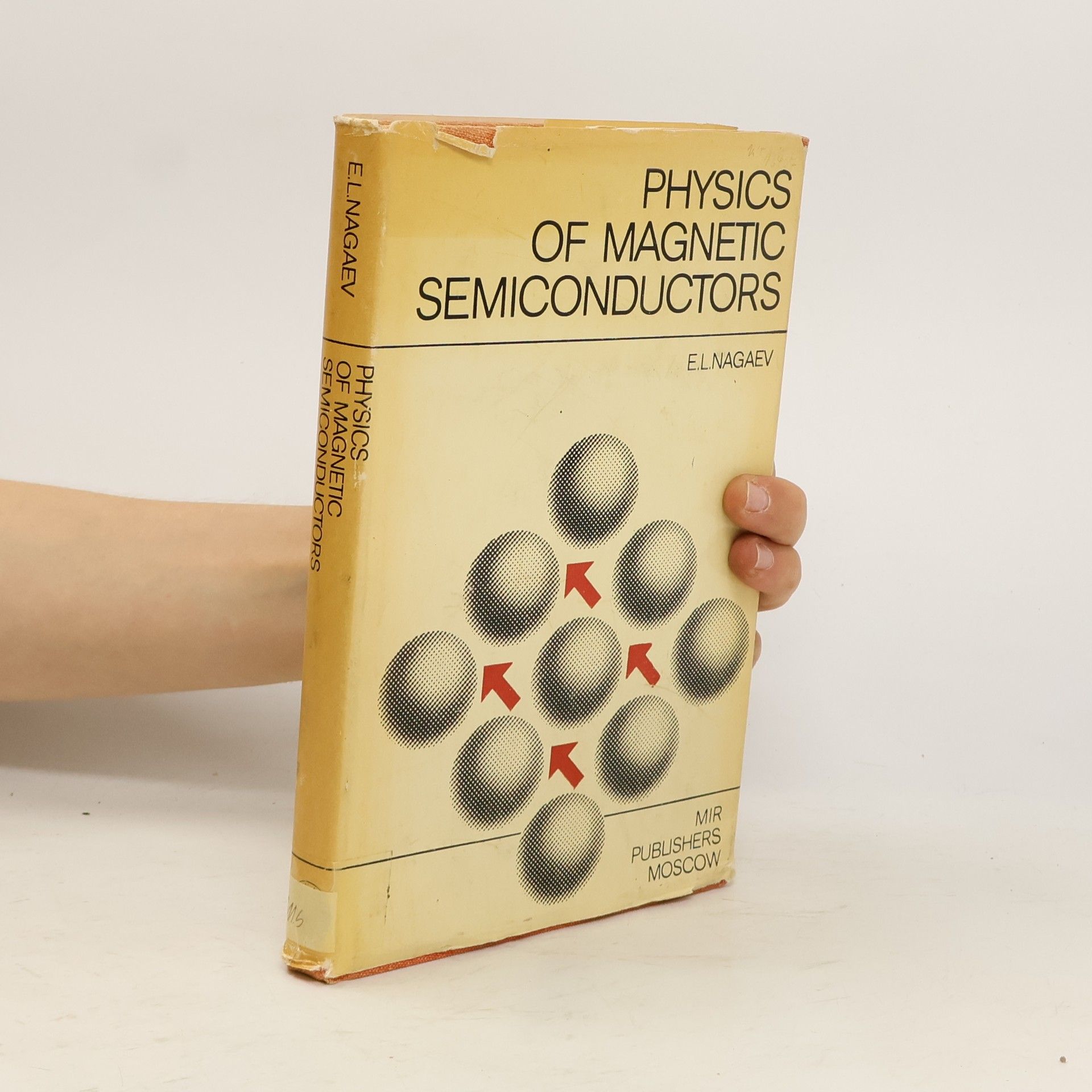 E. L. Nagaev Physics of Magnetic Semiconductors