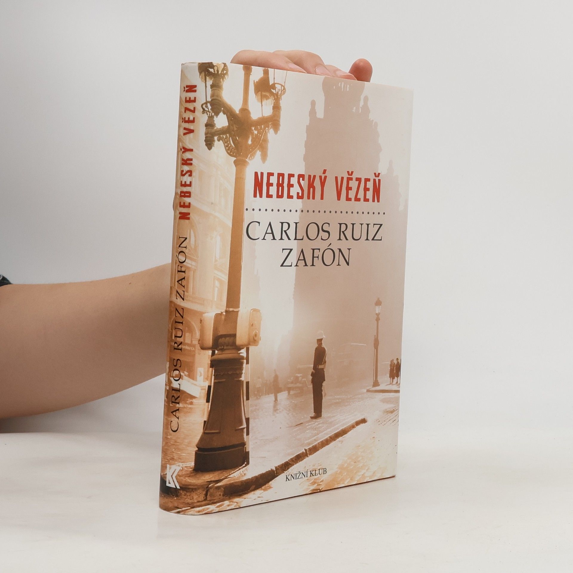 Carlos Ruis Zafon Nebeský vězeň
