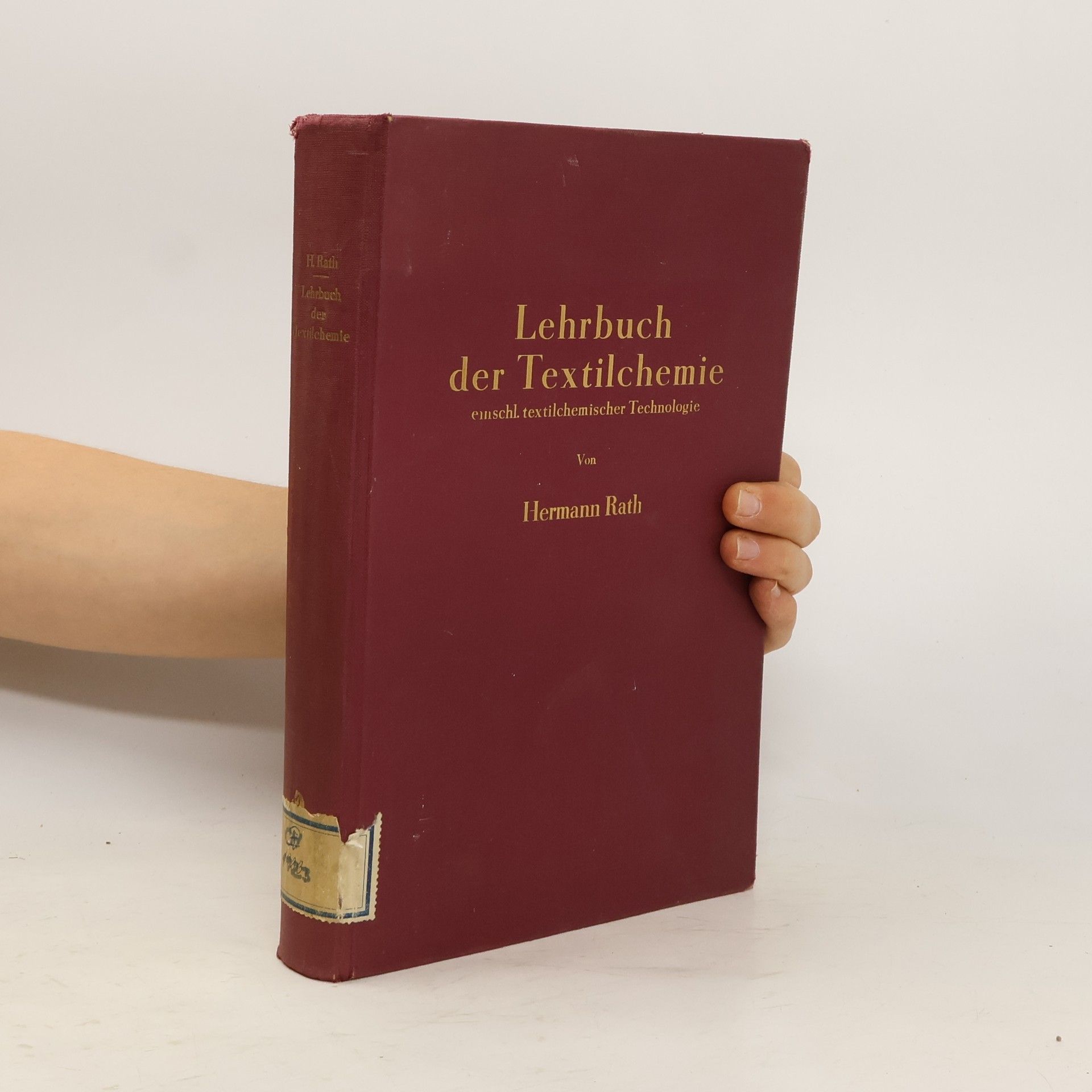 Hermann Rath Lehrbuch der Textilchemie