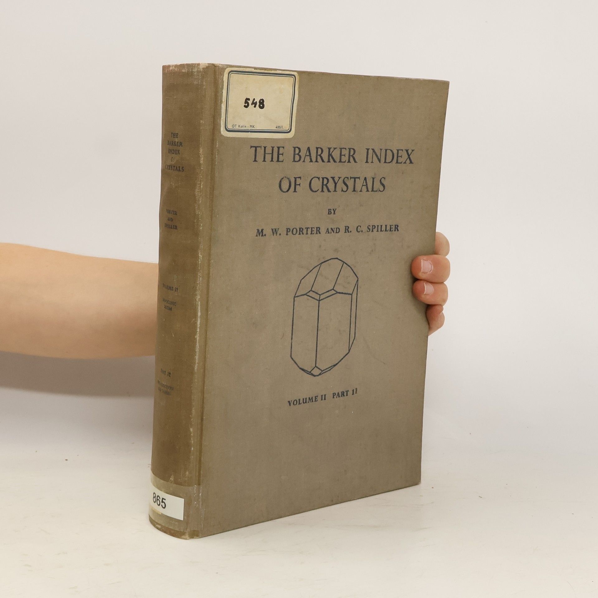 Autores varios The Barker Index of Crystals. Volume II