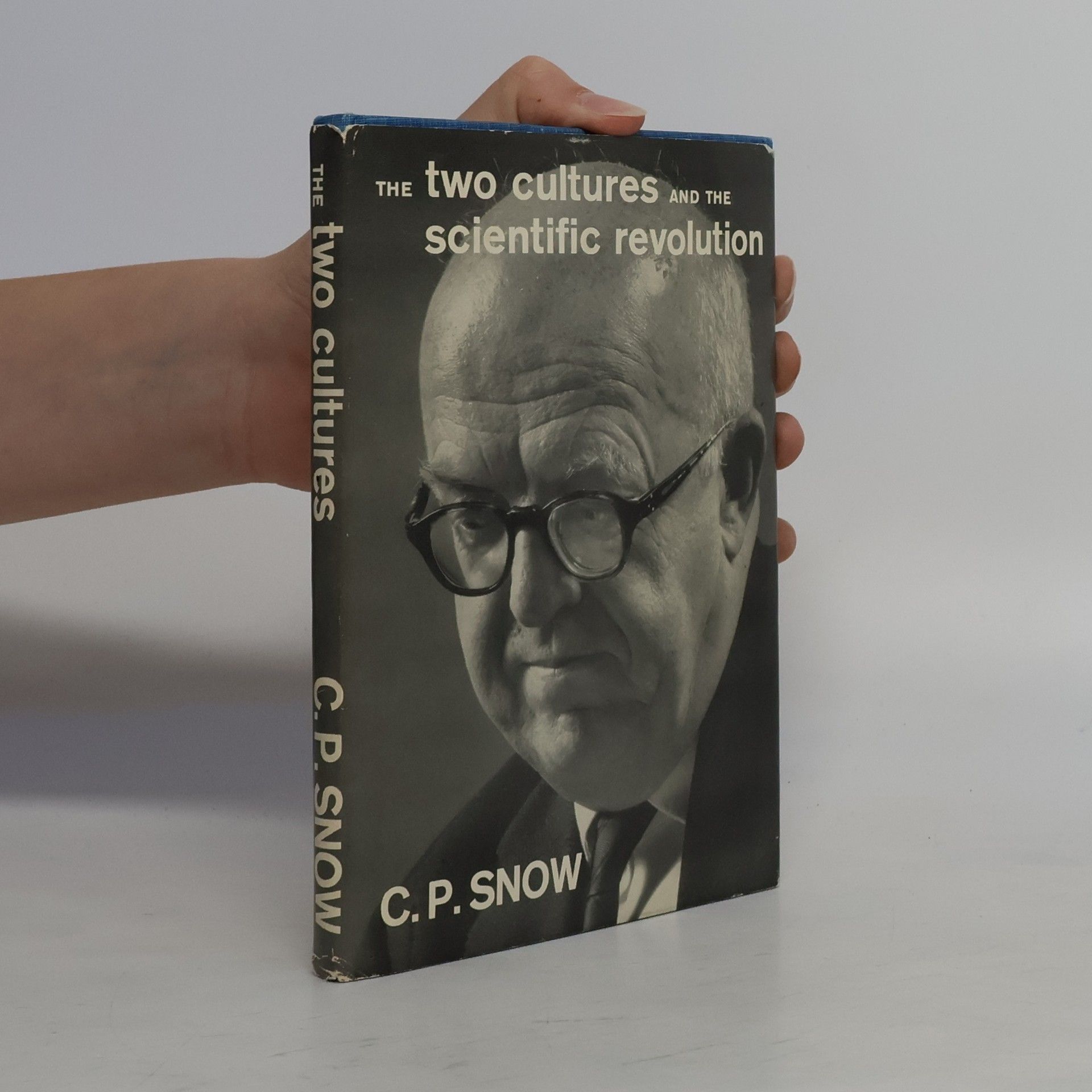 C. P. Snow The Two Cultures and the Scientific Revolution
