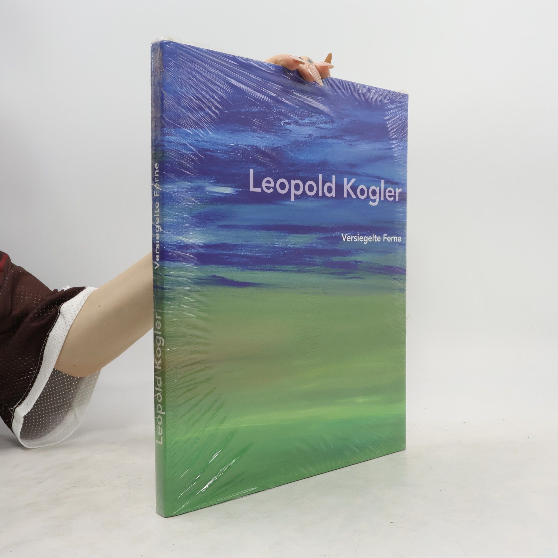 Leopold Kogler Leopold Kogler. Versiegelte Ferne