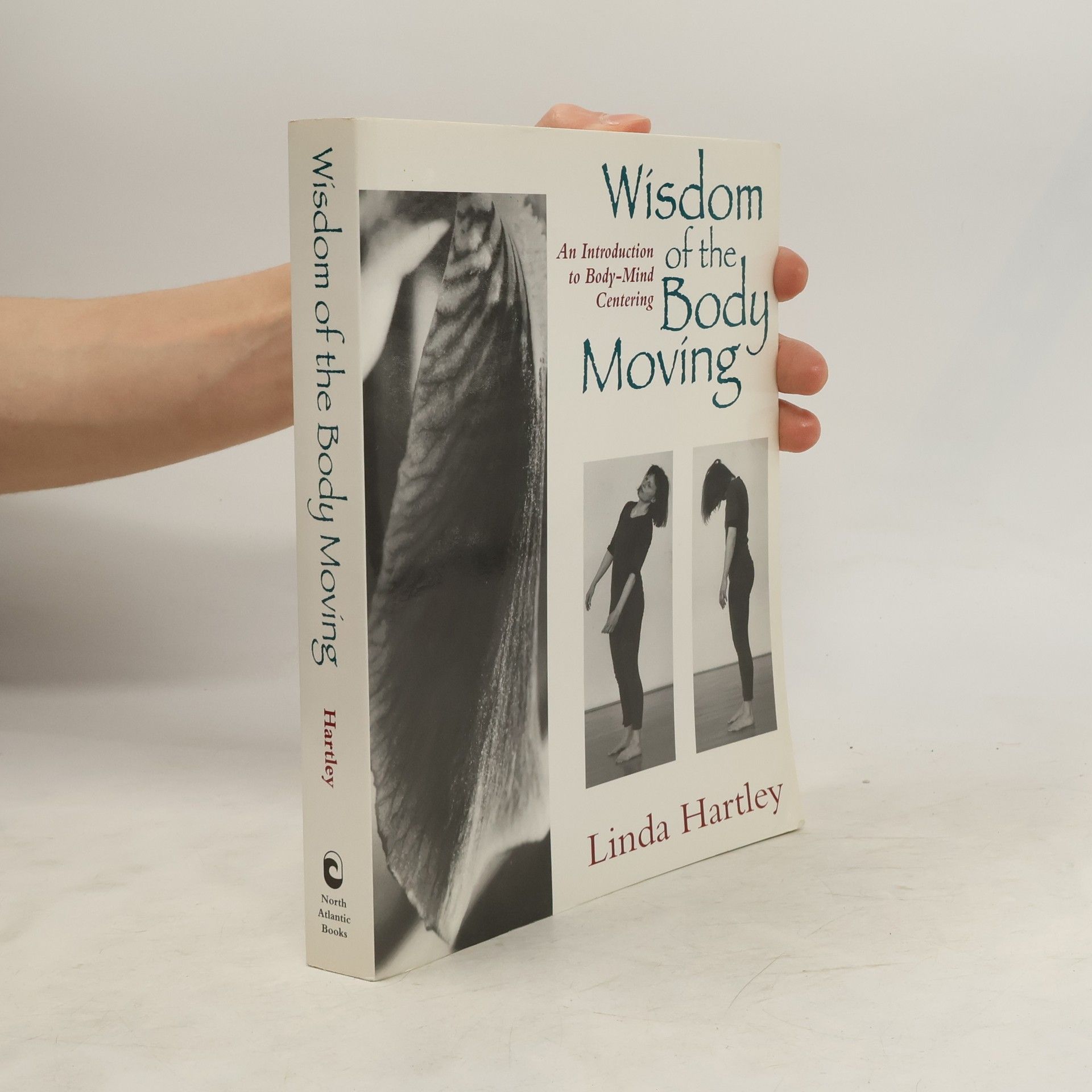 Linda Hartley Wisdom Of The Body Moving