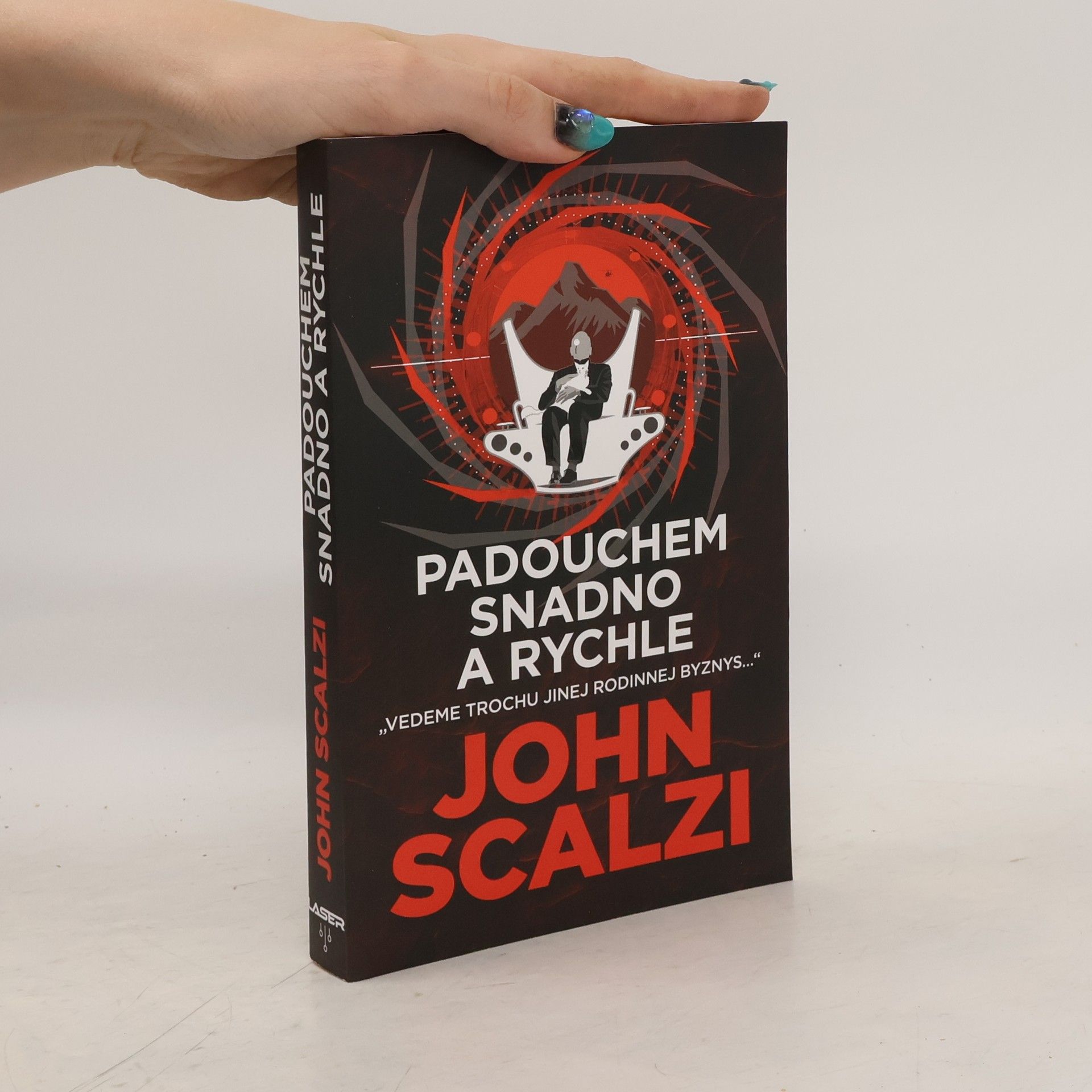 John Scalzi Padouchem snadno a rychle