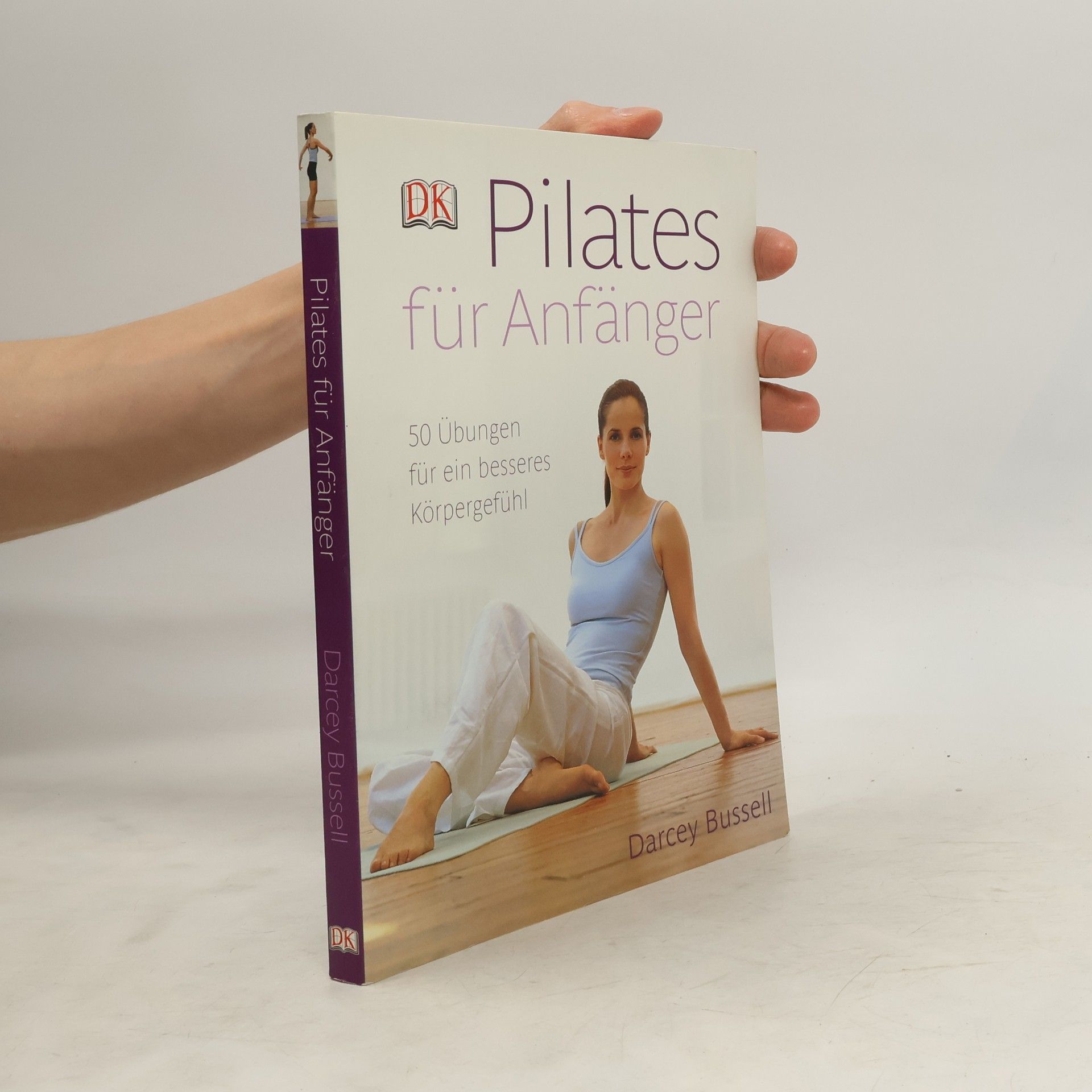 Darcey Bussell Pilates für Anfänger
