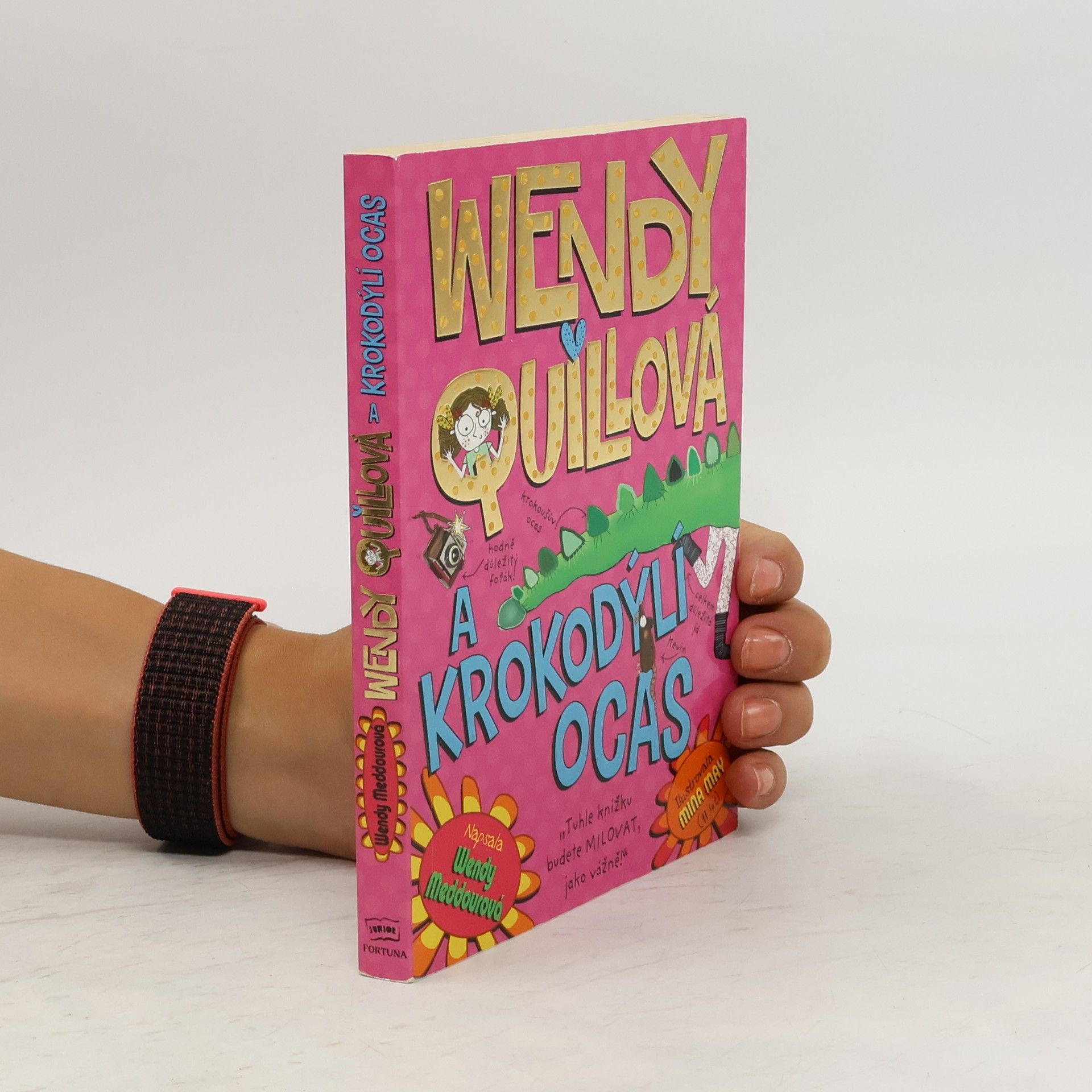 Wendy O. SheaMeddour Wendy Quillová a krokodýlí ocas