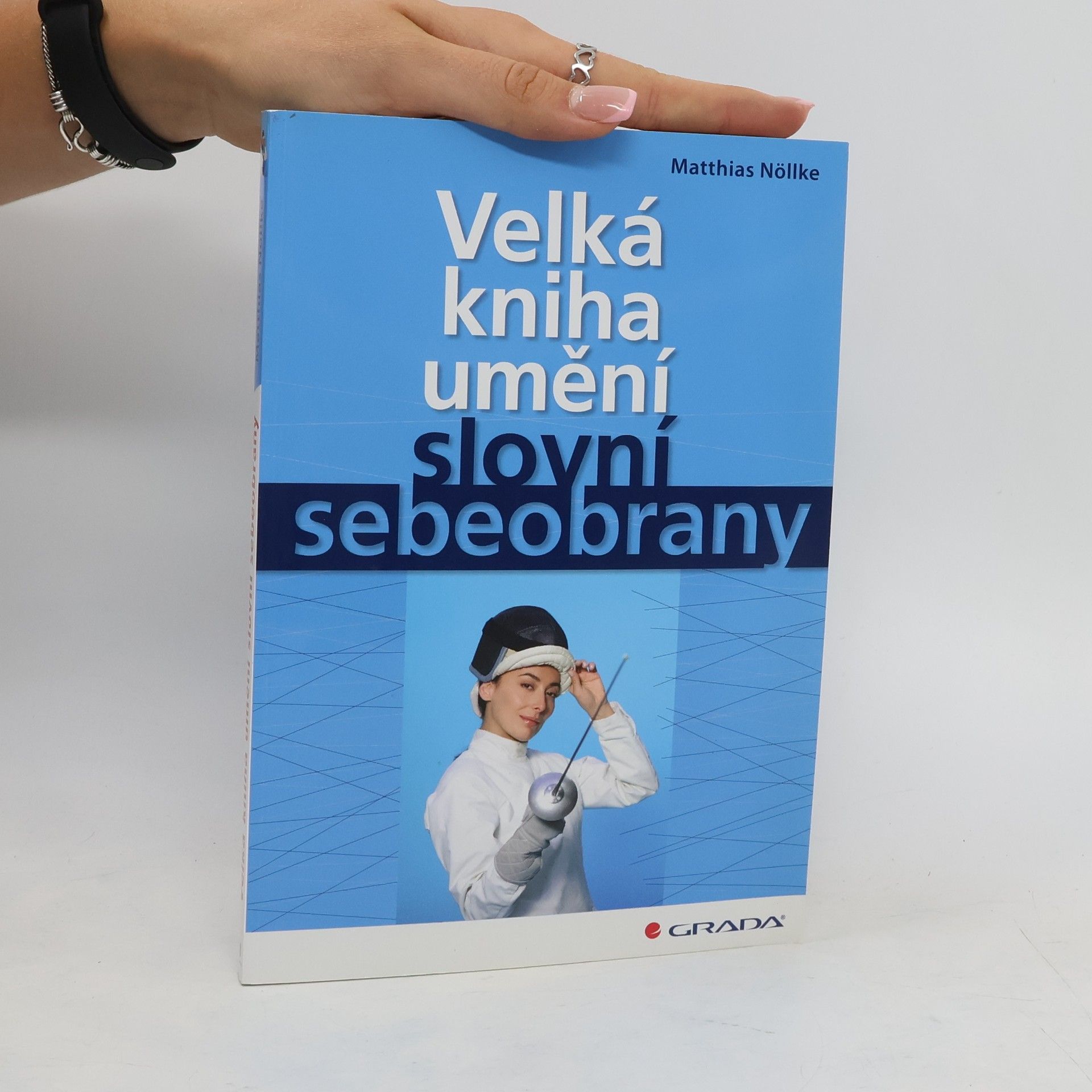 Matthias Nöllke Velká kniha umění slovní sebeobrany