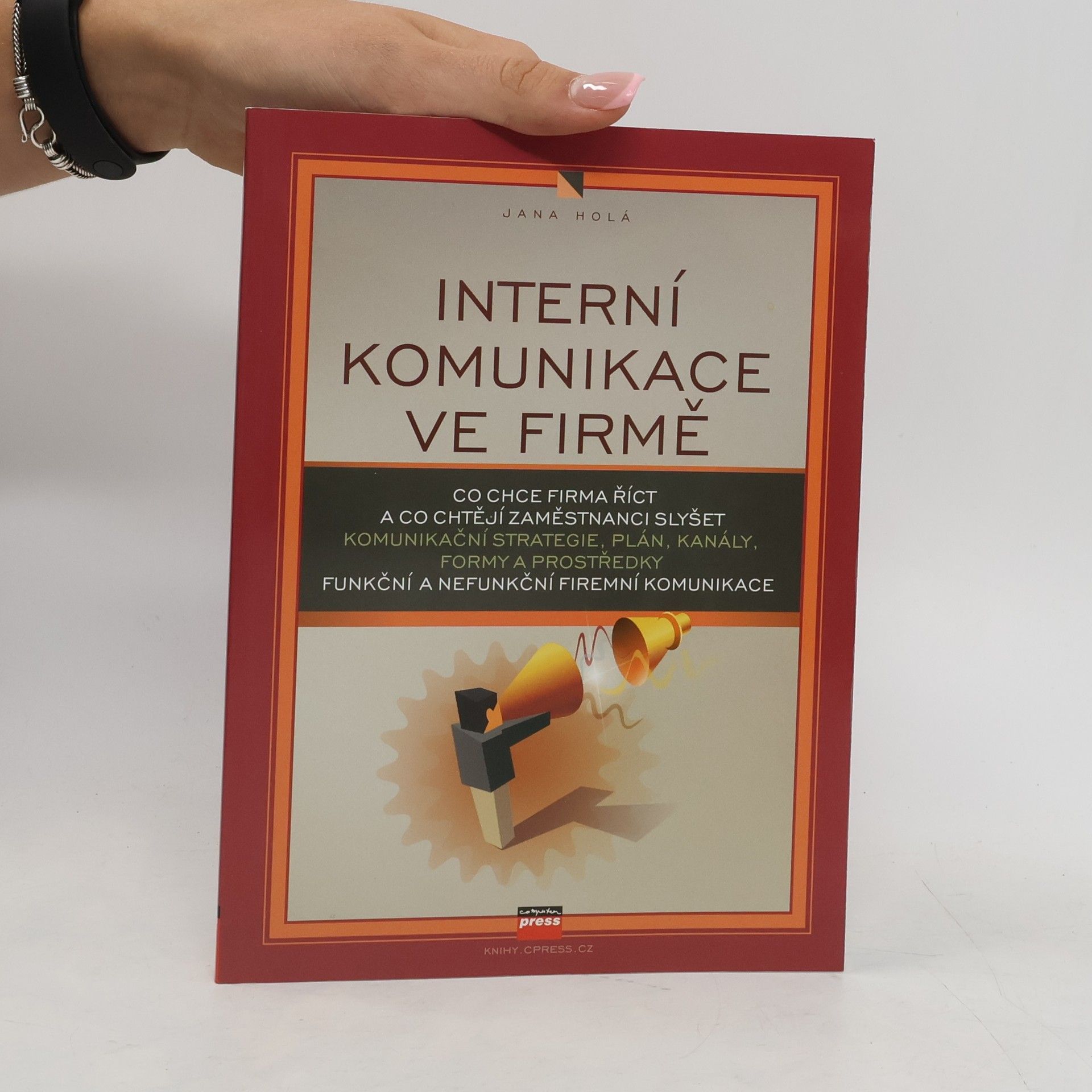Jana Holá Interní komunikace ve firmě