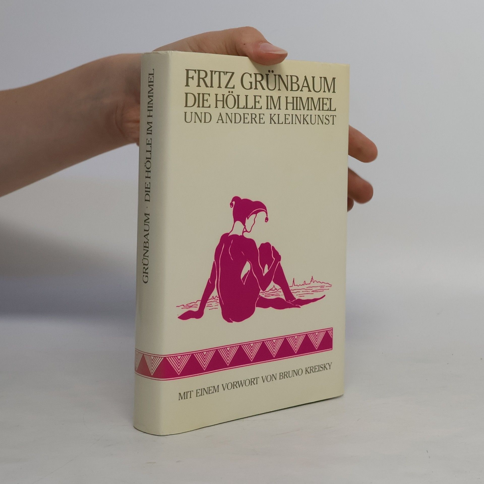 Fritz Grünbaum Die Hölle im Himmel und andere Kleinkunst