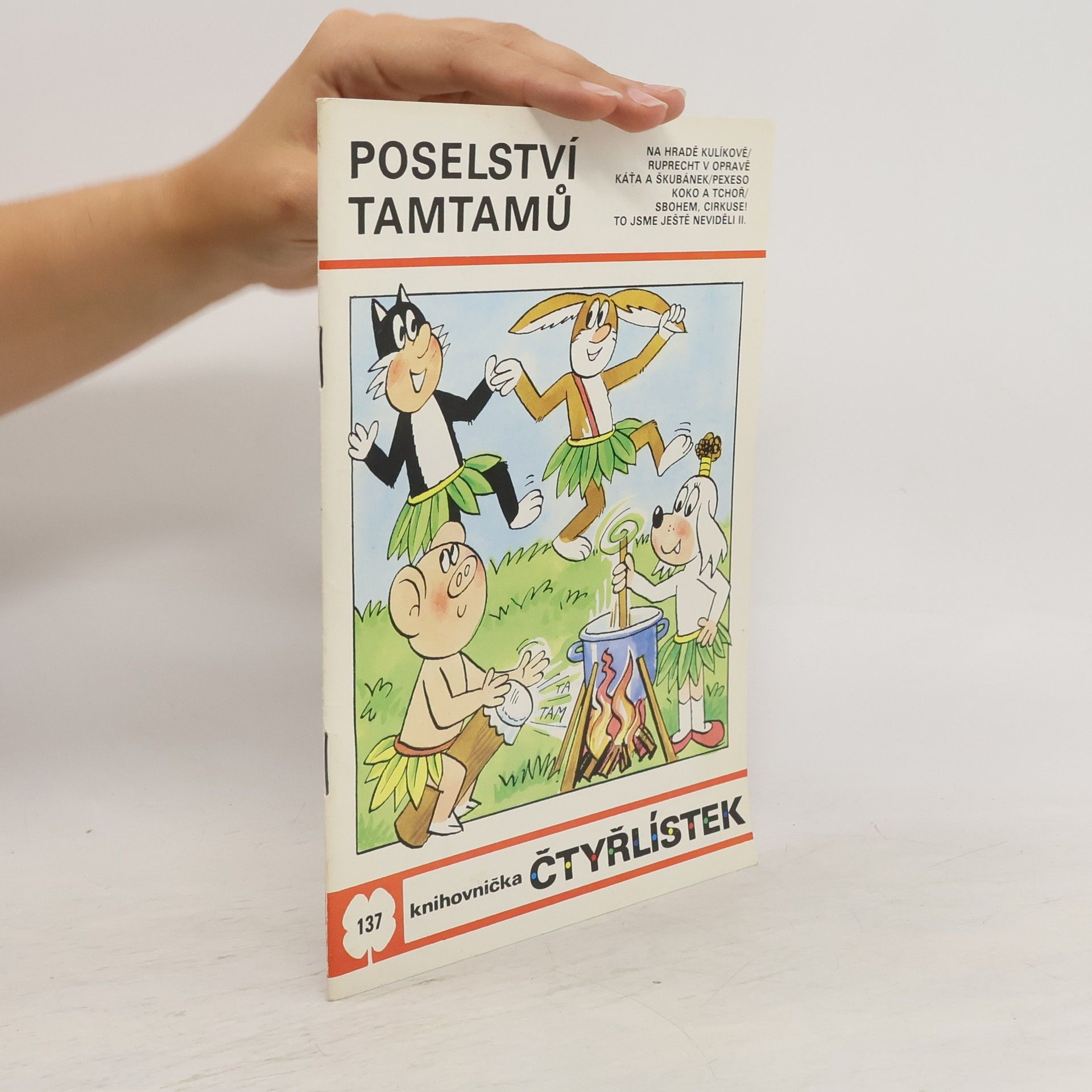 Jaroslav Němeček Čtyřlístek č. 137. Poselství Tamtamů