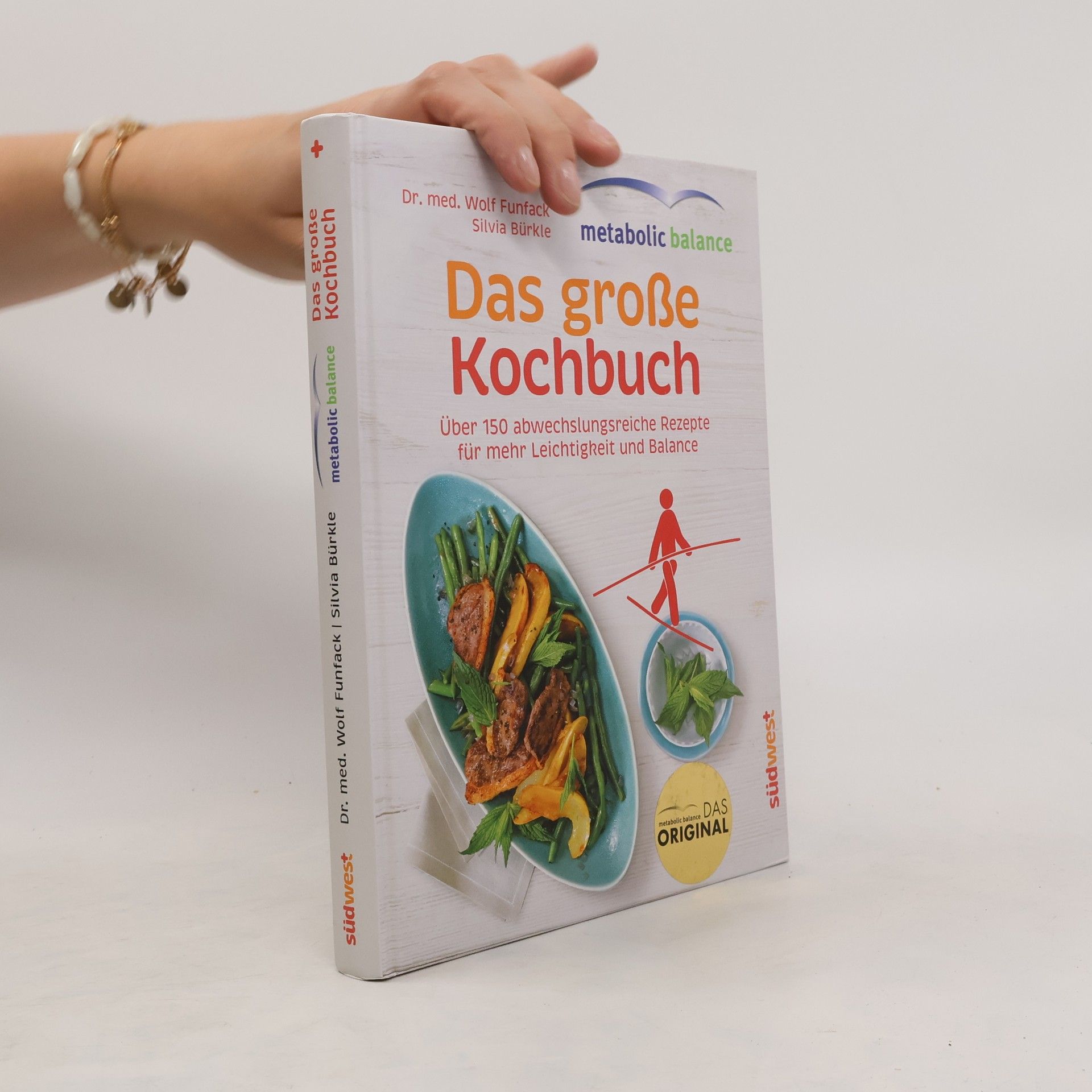 Wolf Funfack Metabolic Balance - das große Kochbuch