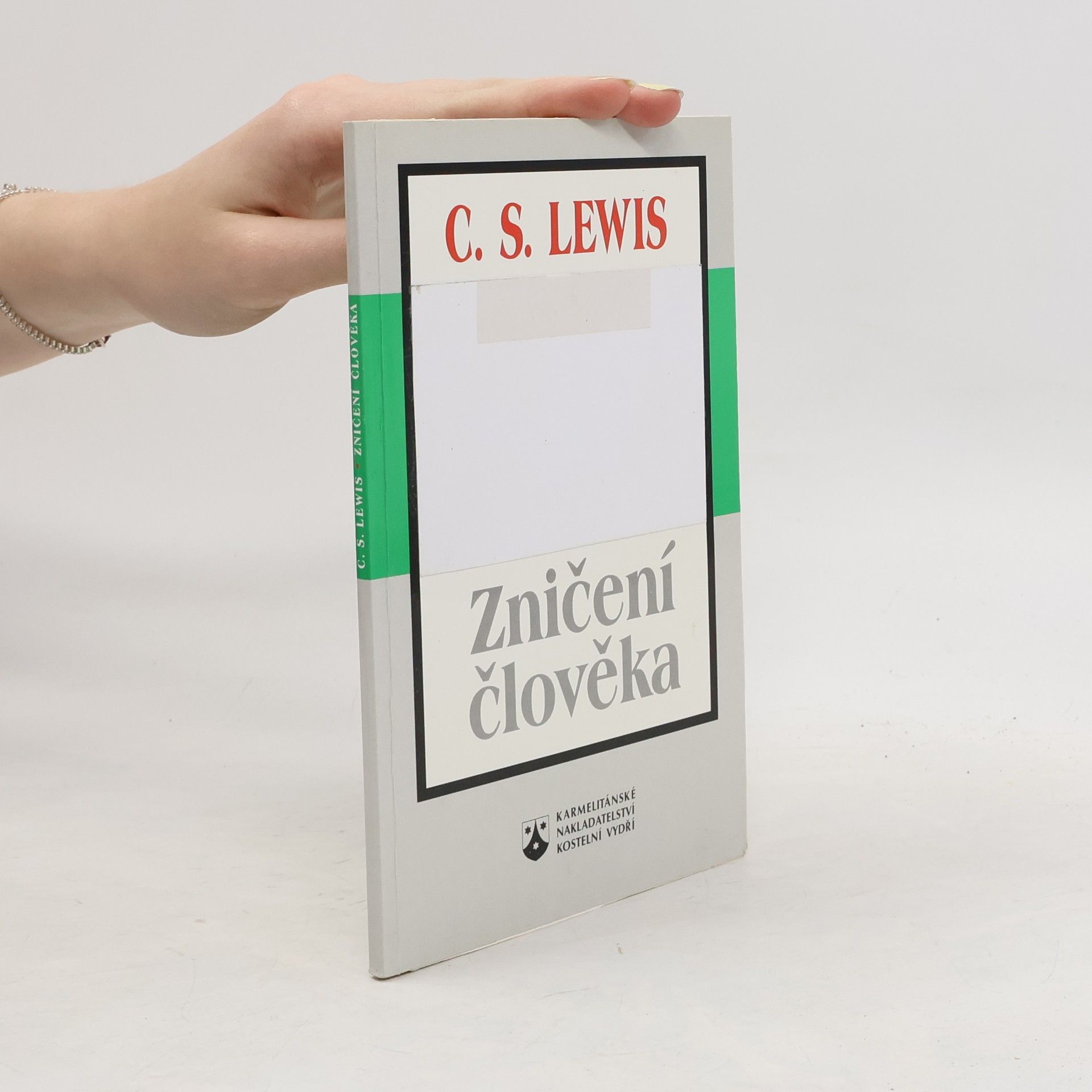 C. S. Lewis Zničení člověka