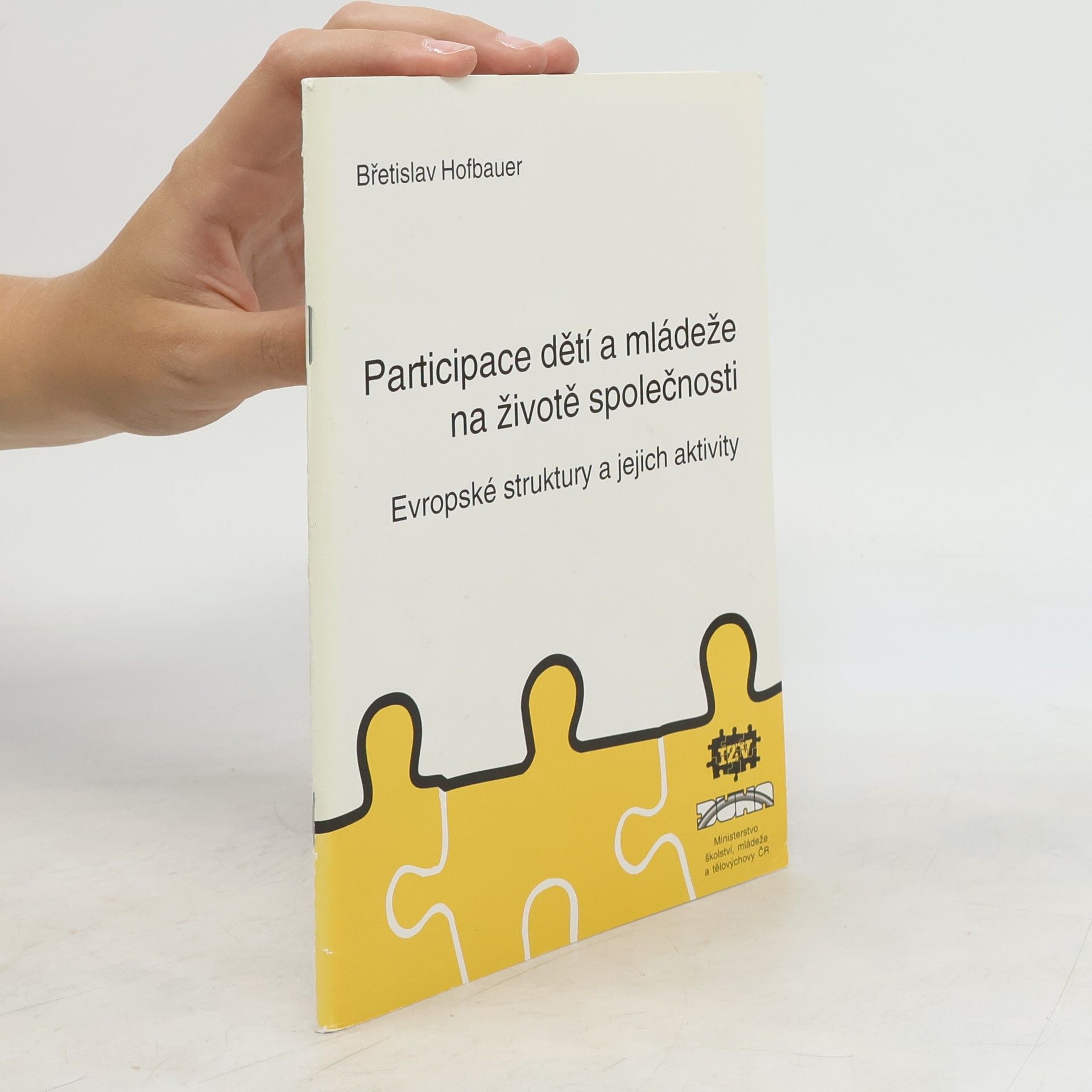 Břetislav Hofbauer Participace dětí a mládeže na životě společnosti