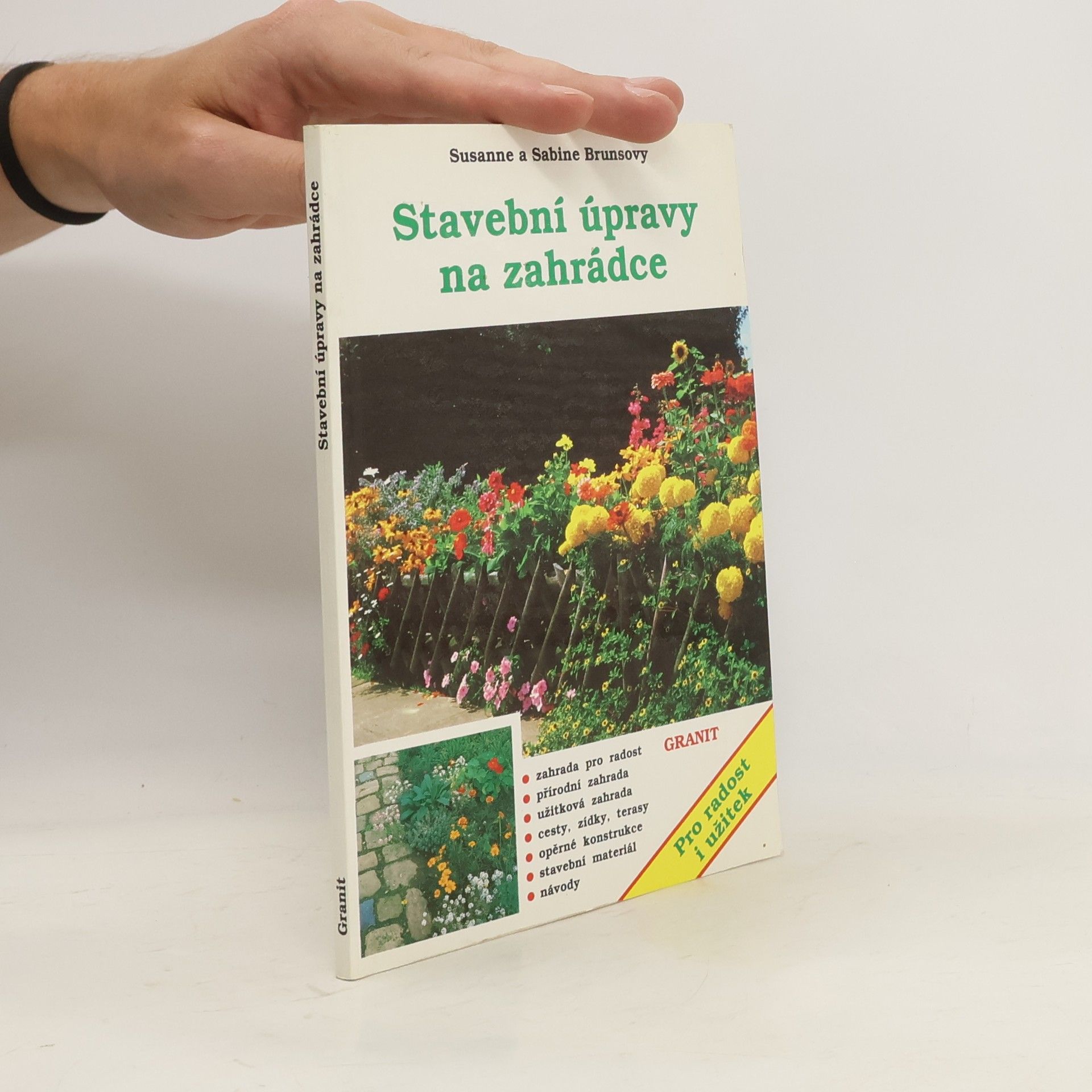 Annelore Bruns Stavební úpravy na zahrádce