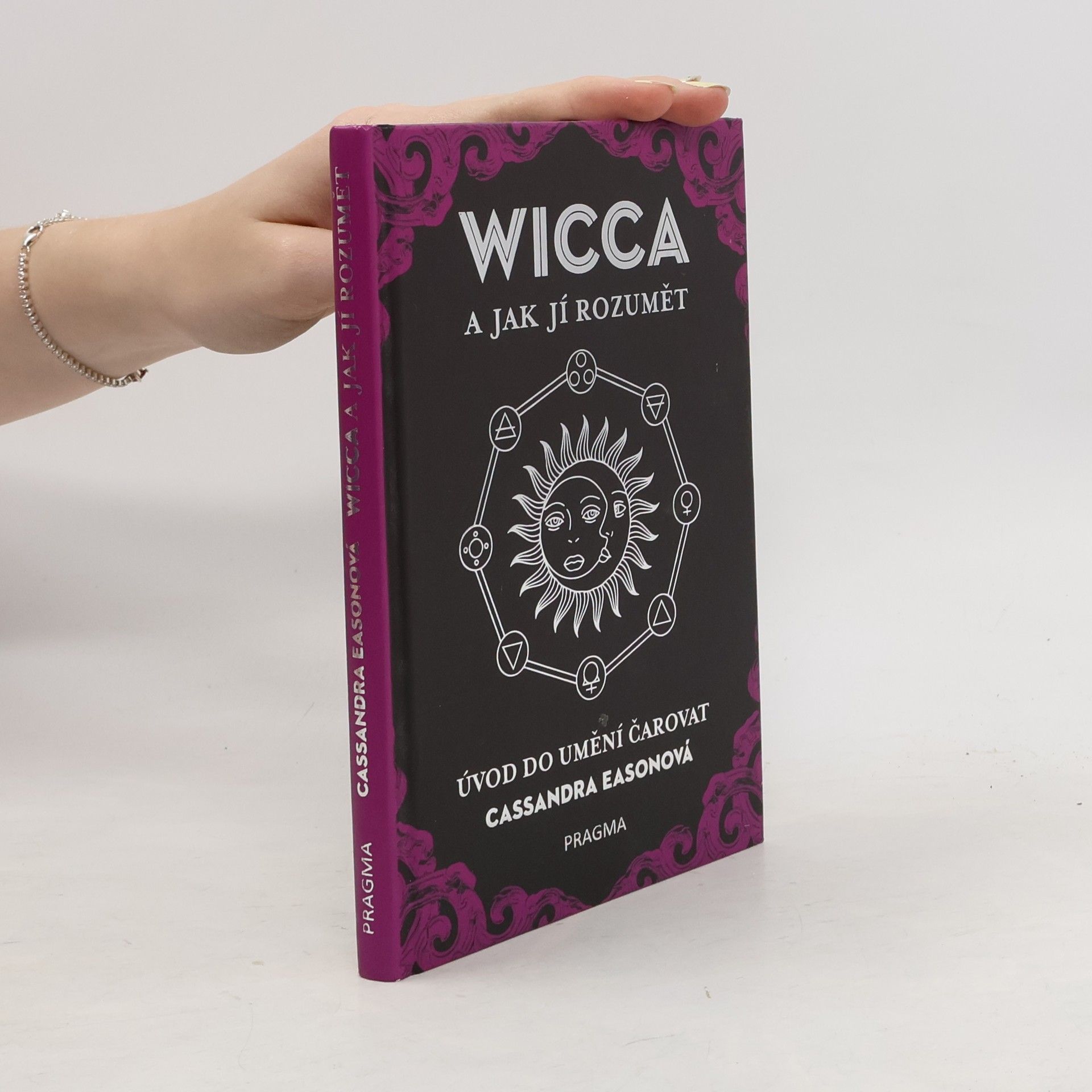 Cassandra Eason Wicca a jak jí rozumět