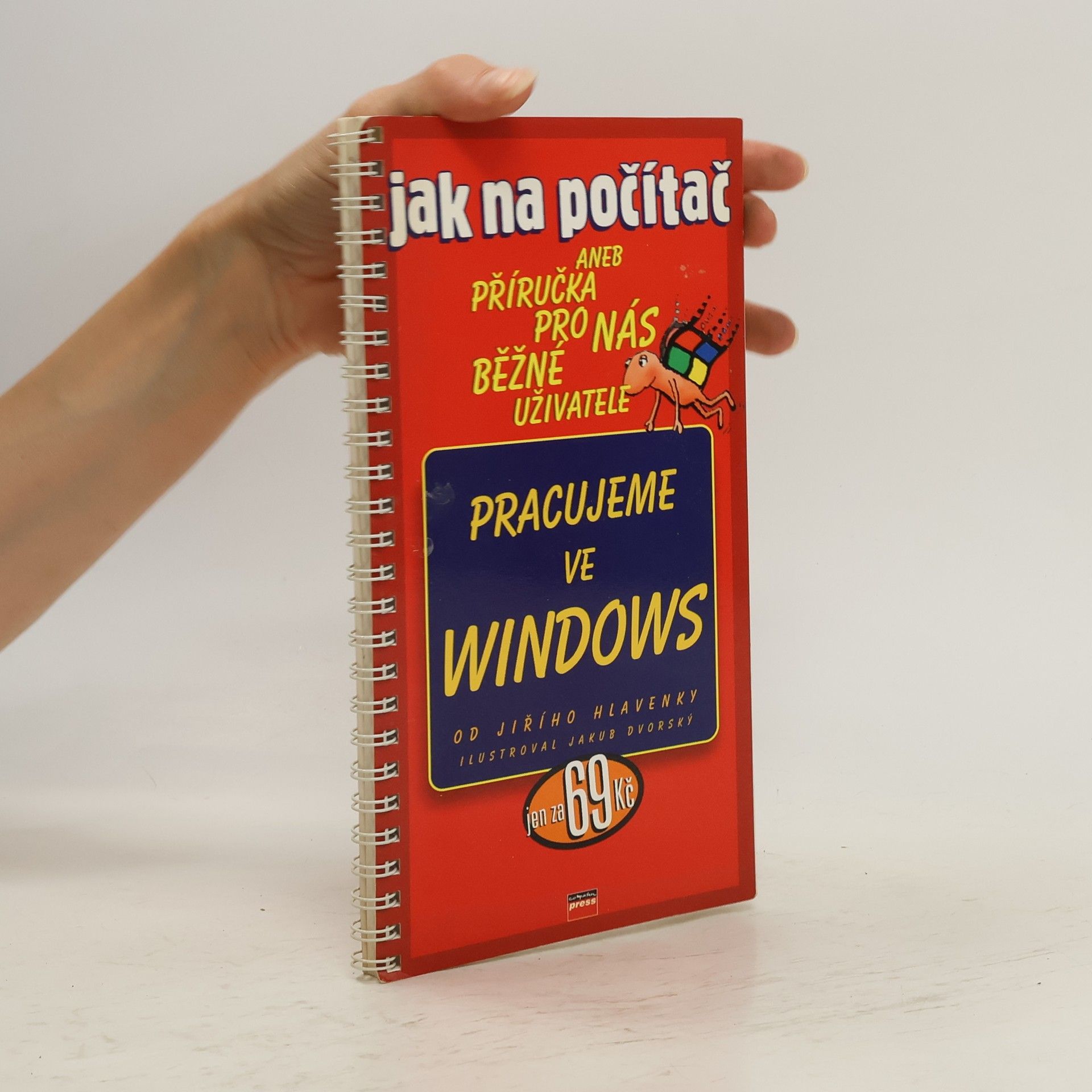 Jiří Hlavenka Pracujeme ve Windows
