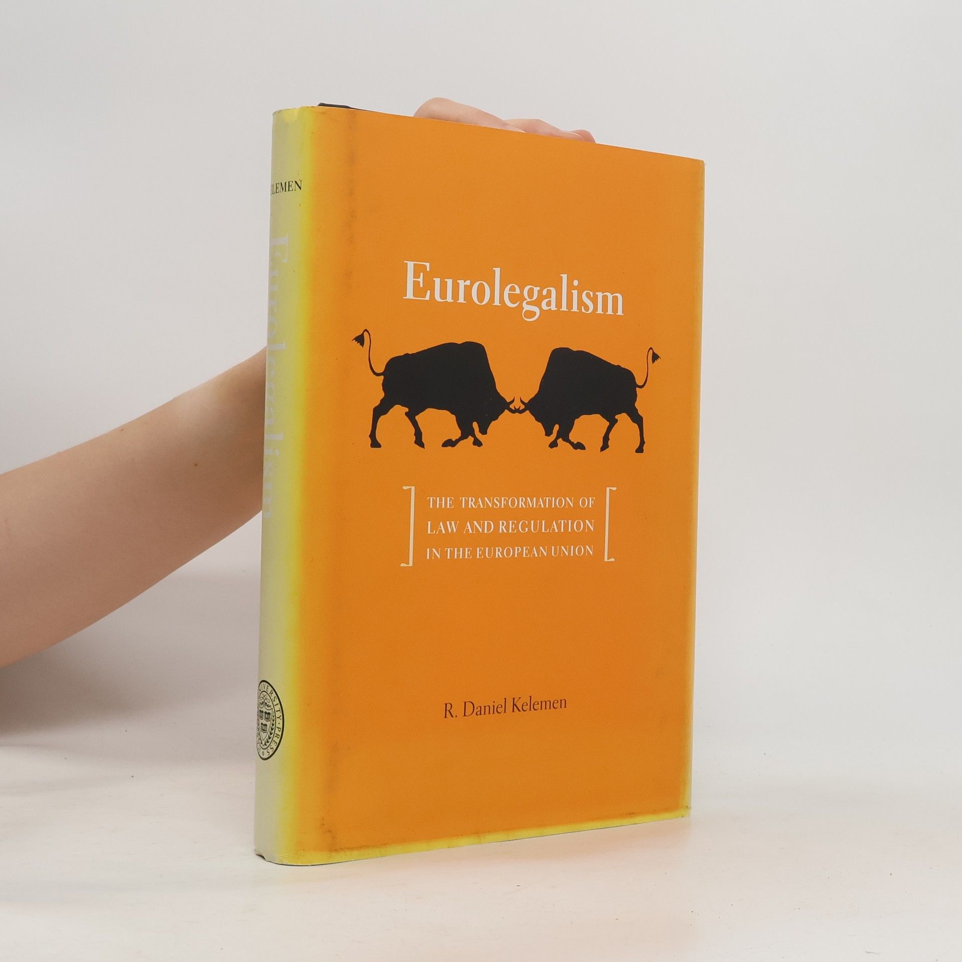 R. Daniel Kelemen Eurolegalism