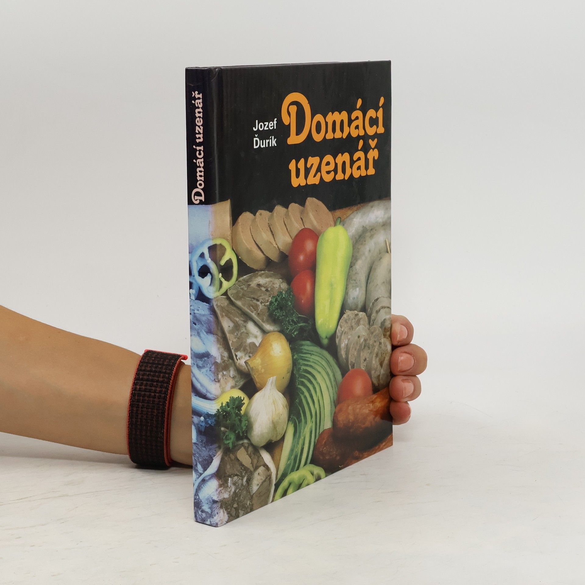 Jozef Ďurík Domácí uzenář