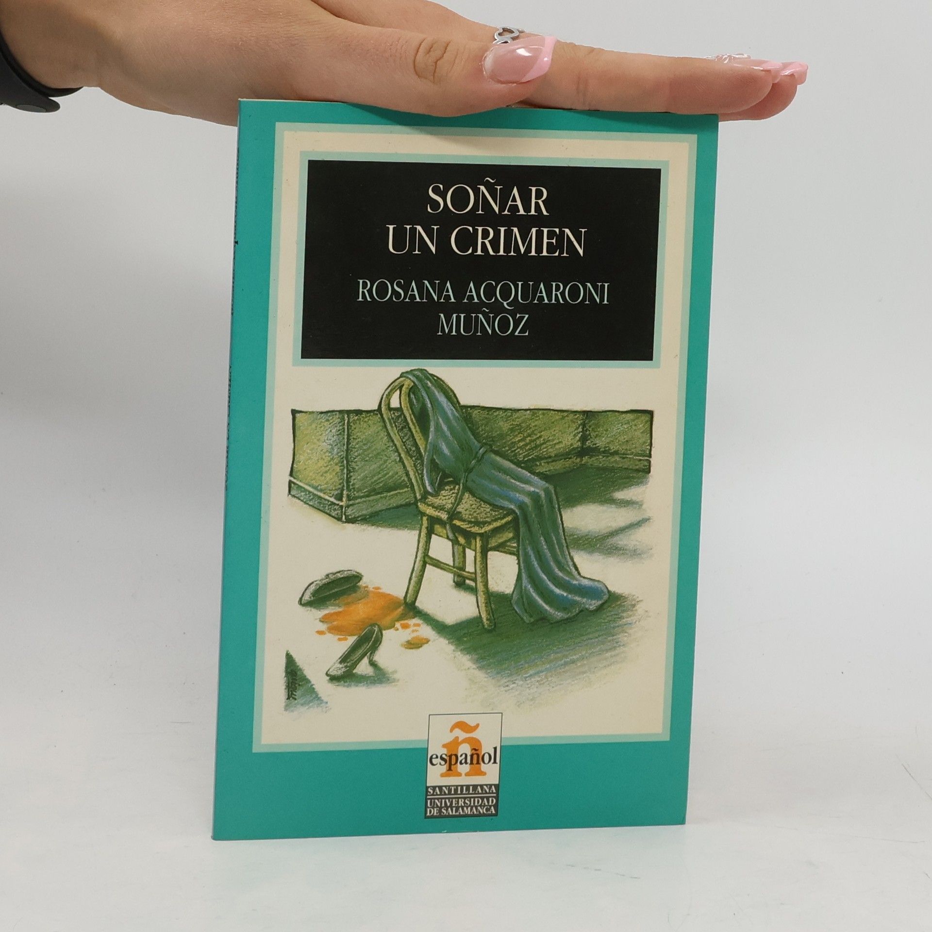 Rosana Acquaroni Munoz Soñar un crimen