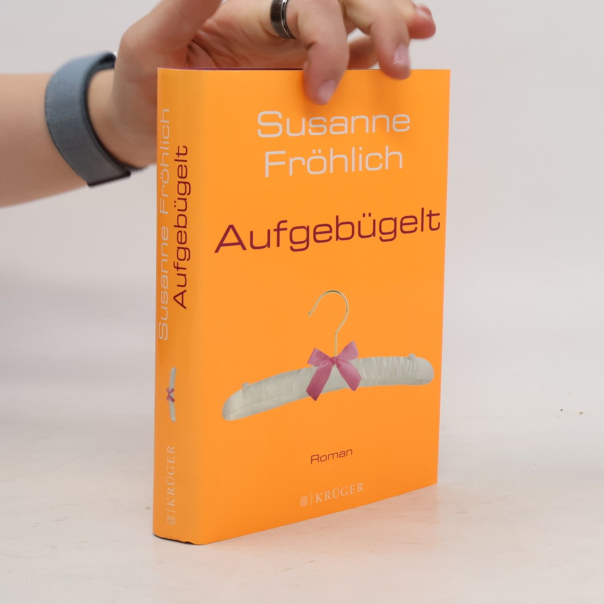 Susanne Fröhlich Aufgebügelt