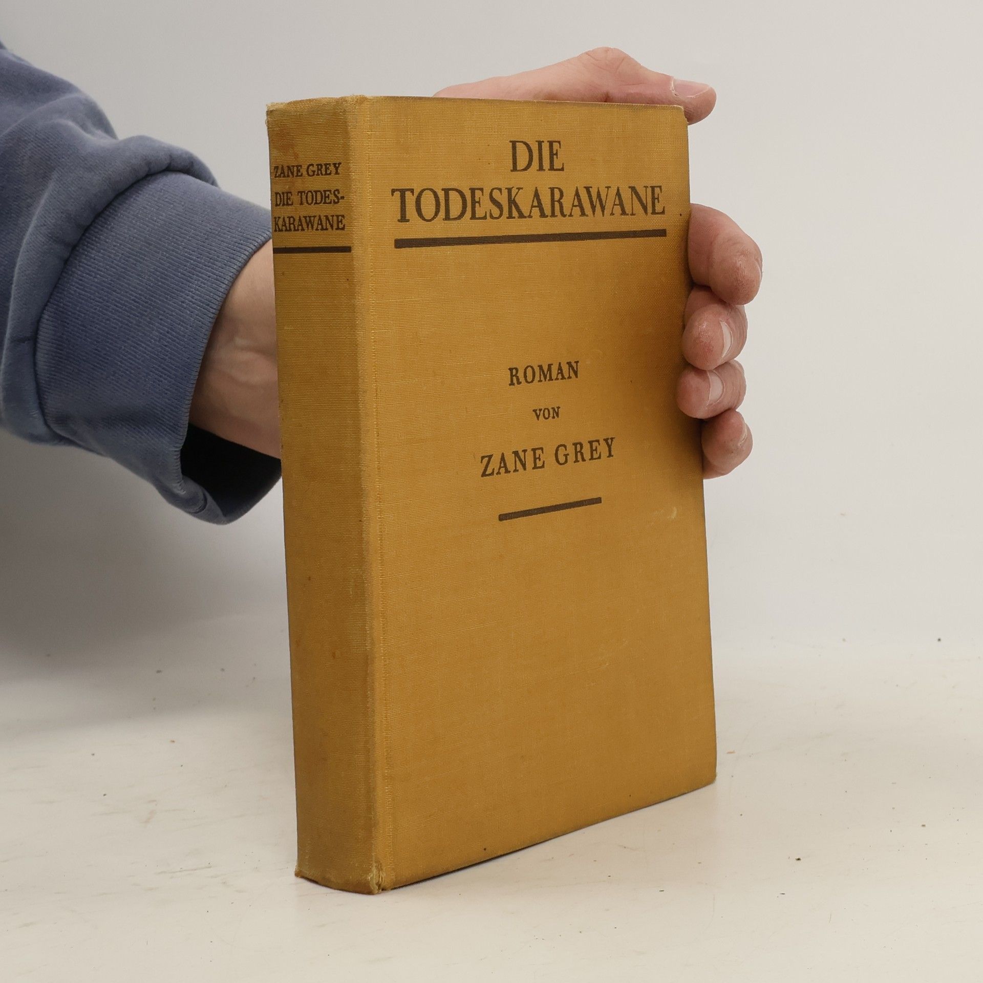 Zane Grey Die Todeskarawane