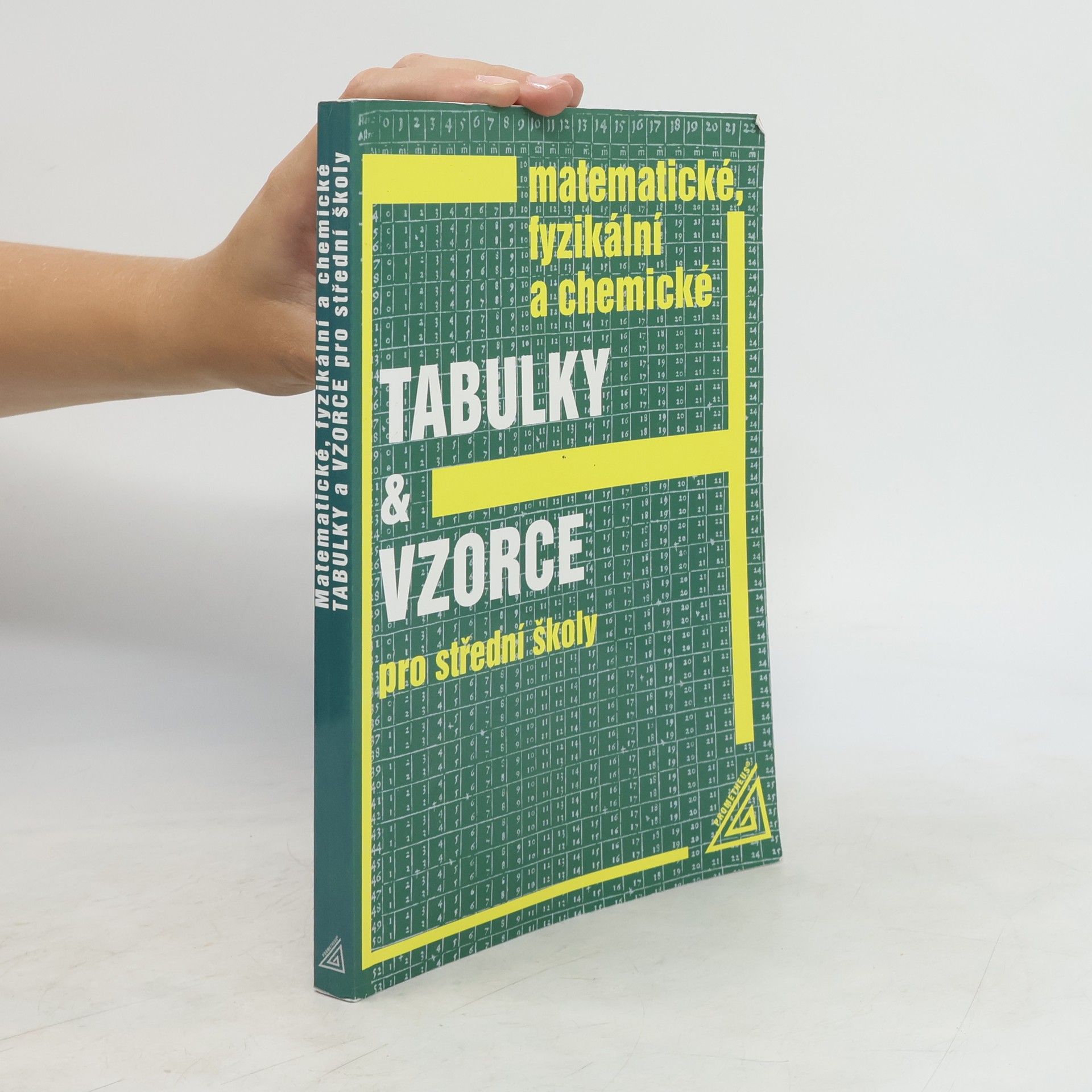 Jiří Mikulčák Matematické, fyzikální a chemické tabulky a vzorce pro střední školy