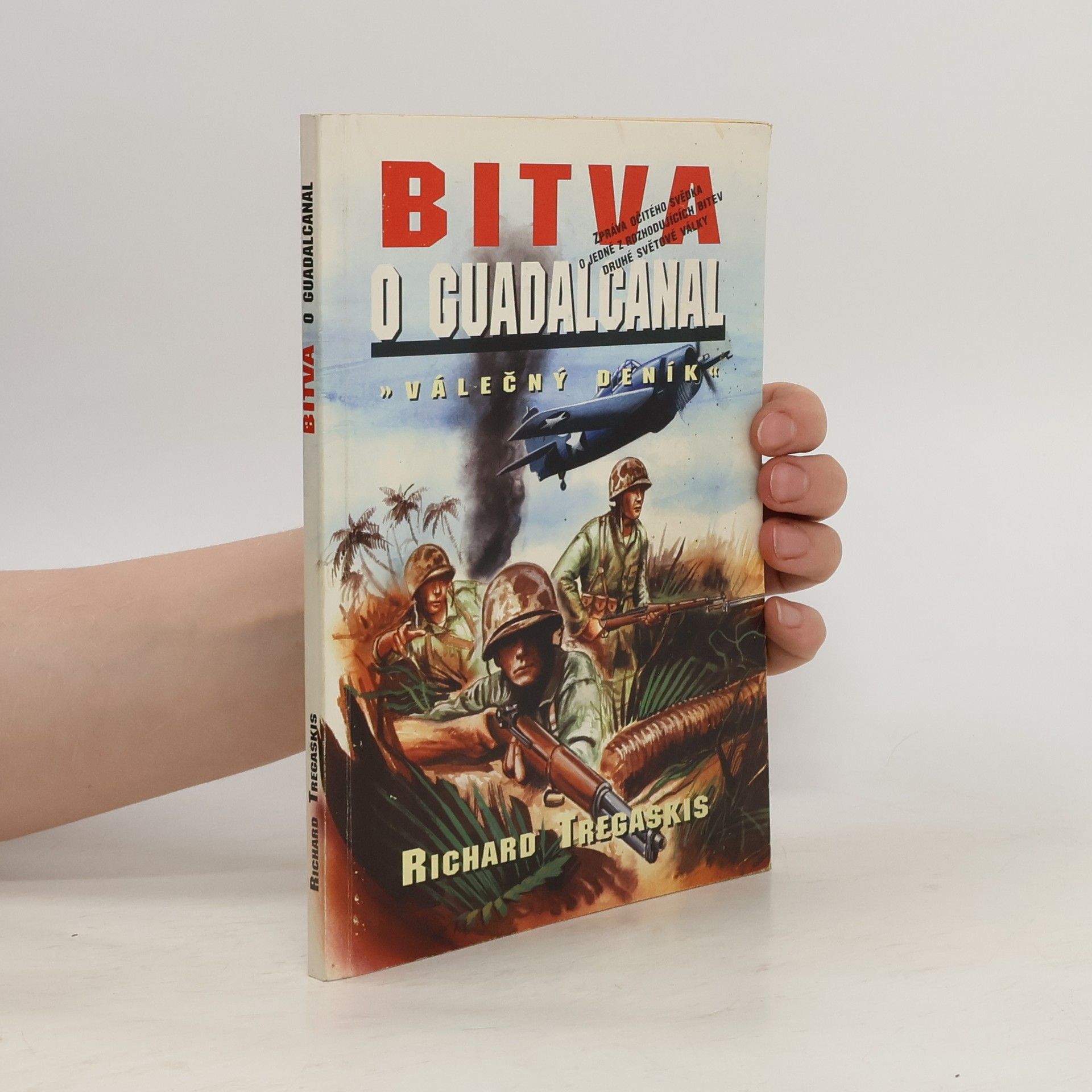 Richard Tregaskis Bitva o Guadalcanal