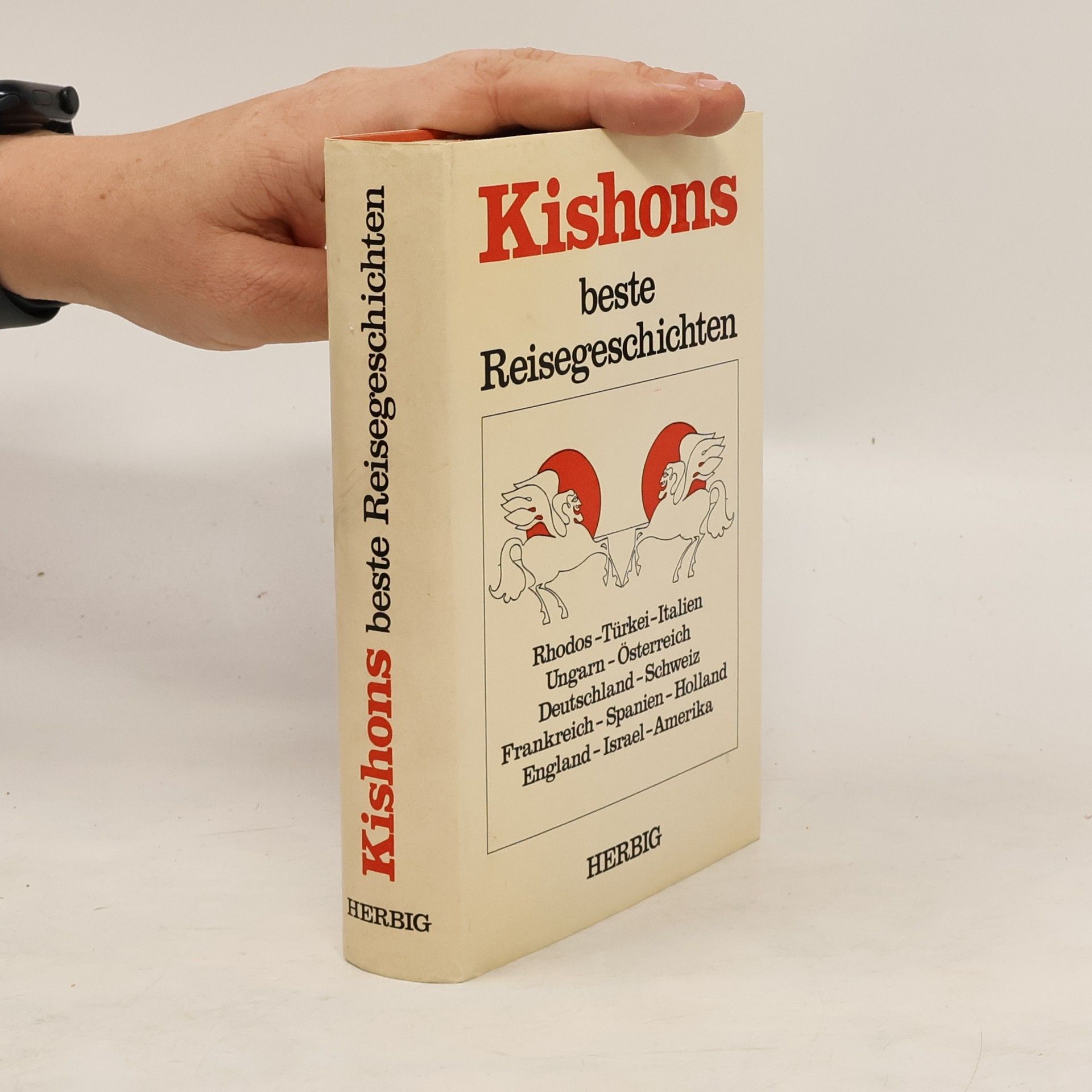 Ephraim Kishon Kishons beste Reisegeschichten