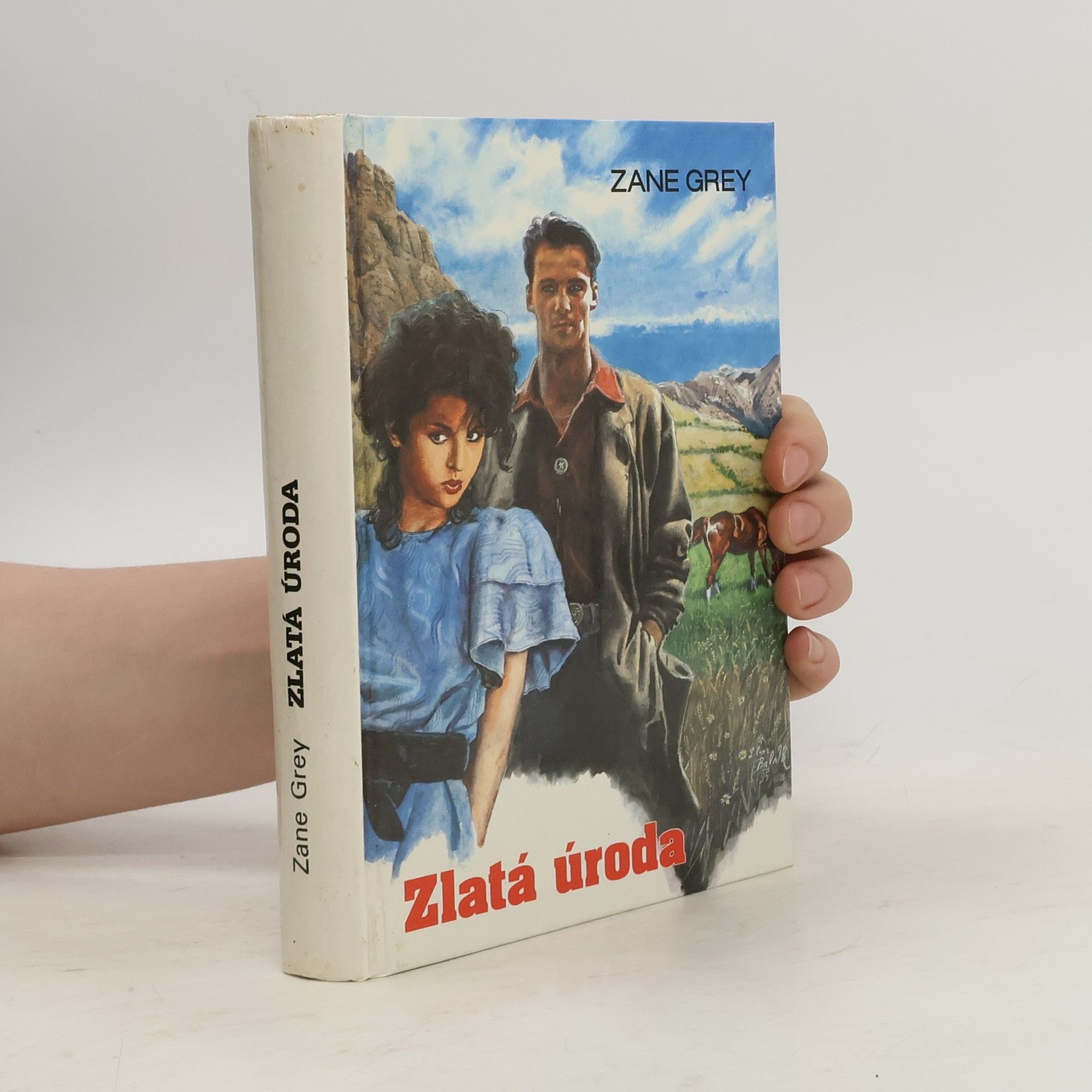 Zane Grey Zlatá úroda