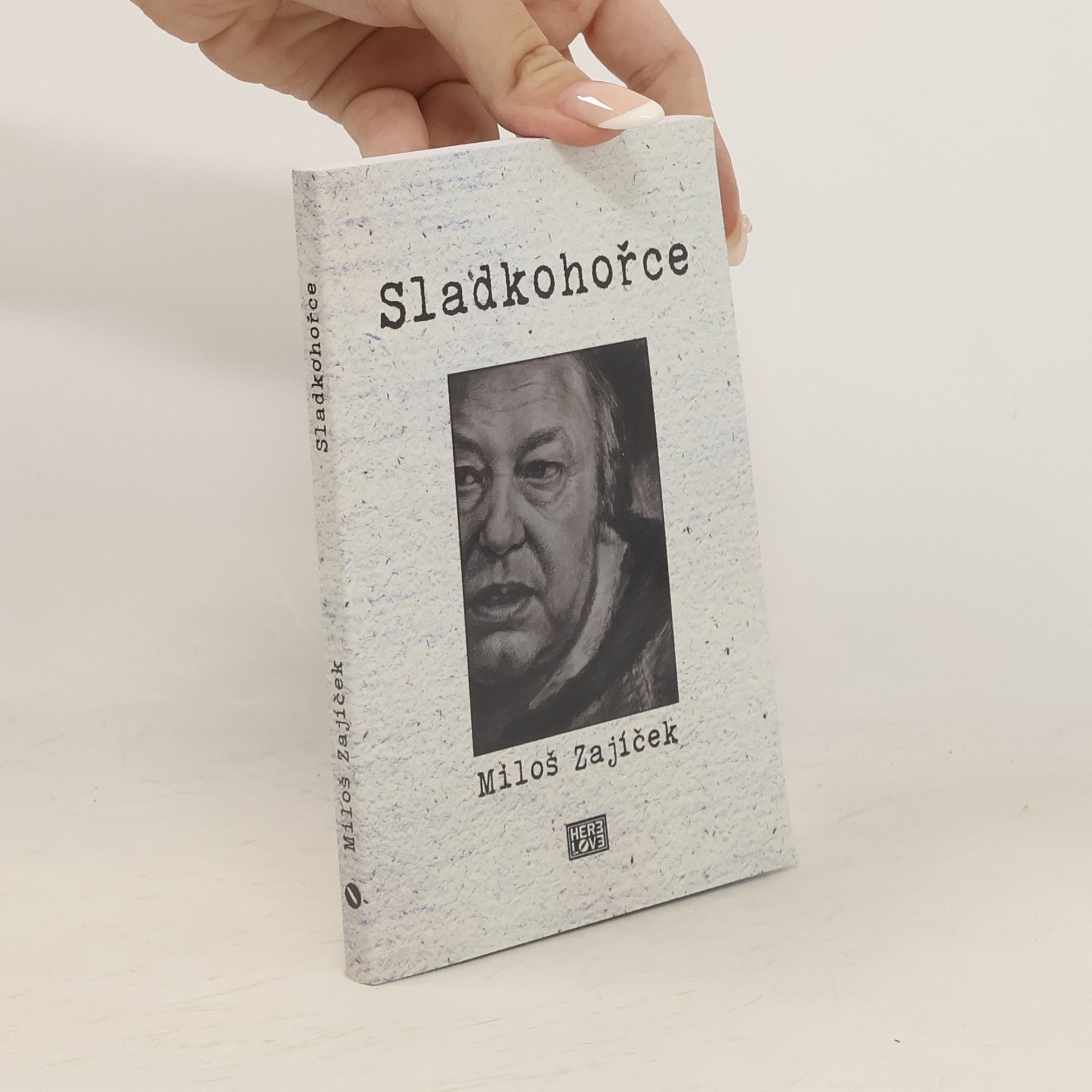 Miloš Zajíček Sladkohořce