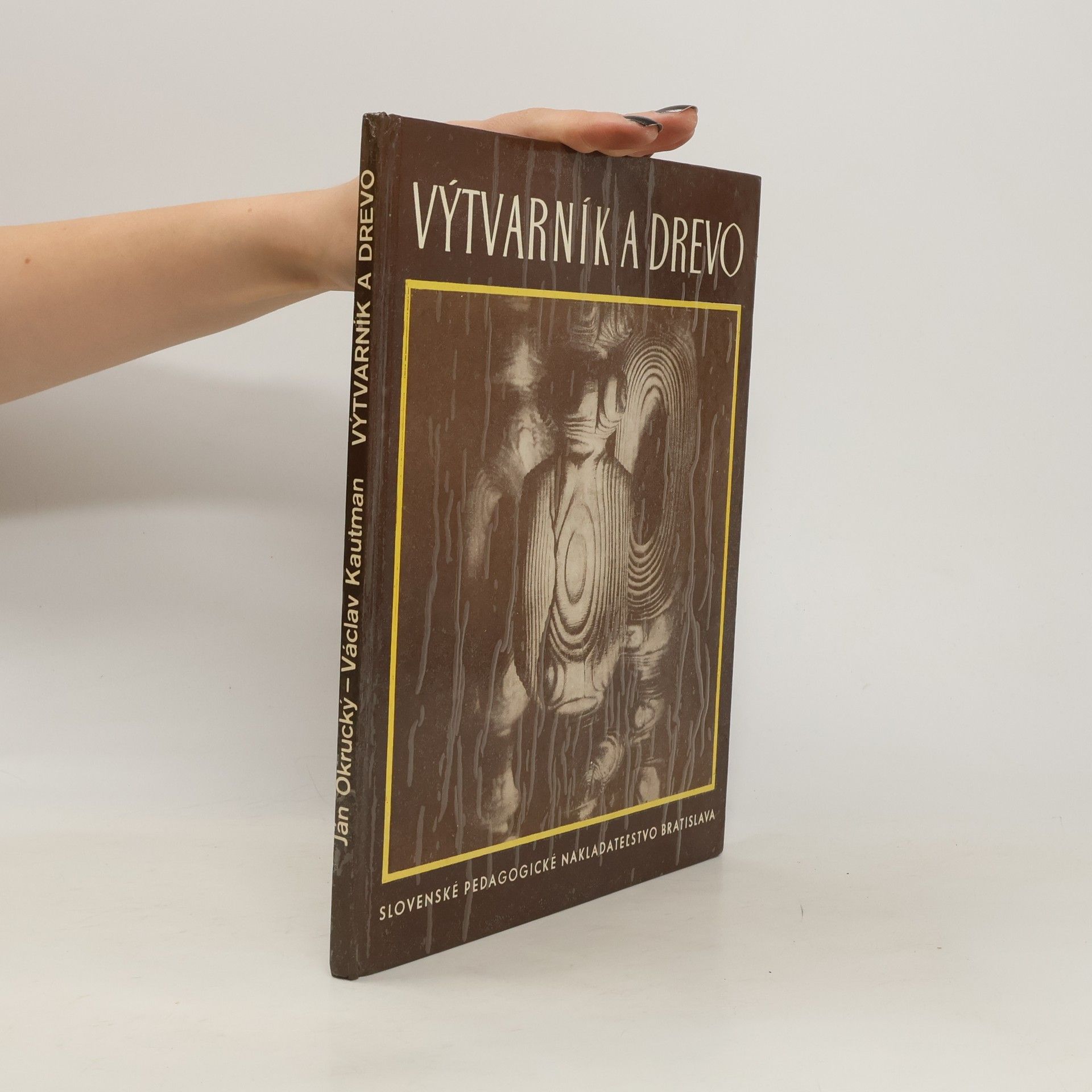 Ján Okrucký Výtvarník a drevo
