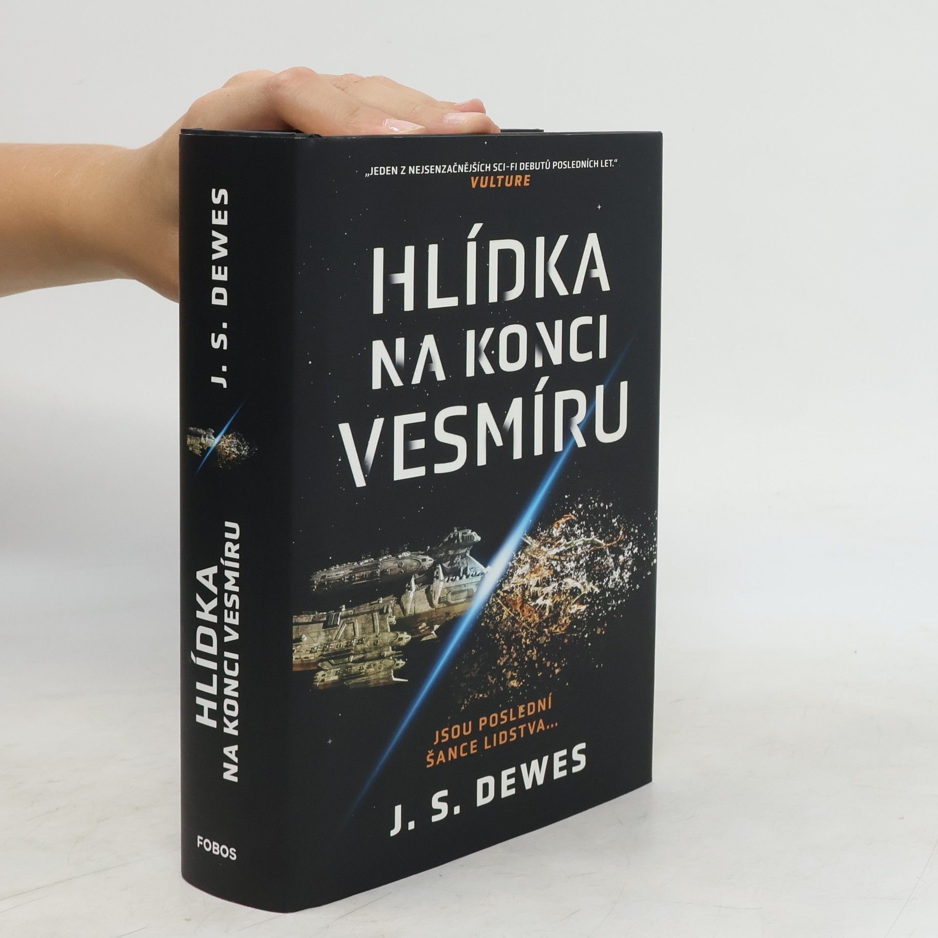 J. S. Dewes Hlídka na konci vesmíru