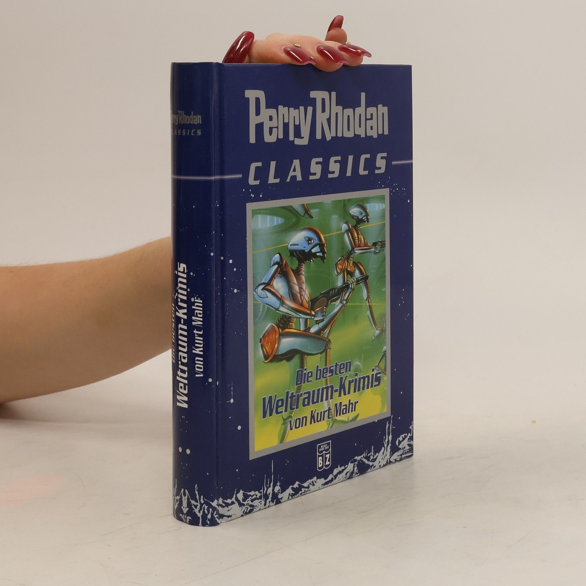 Kurt Mahr Perry Rhodan. Die besten Weltraum-Krimis
