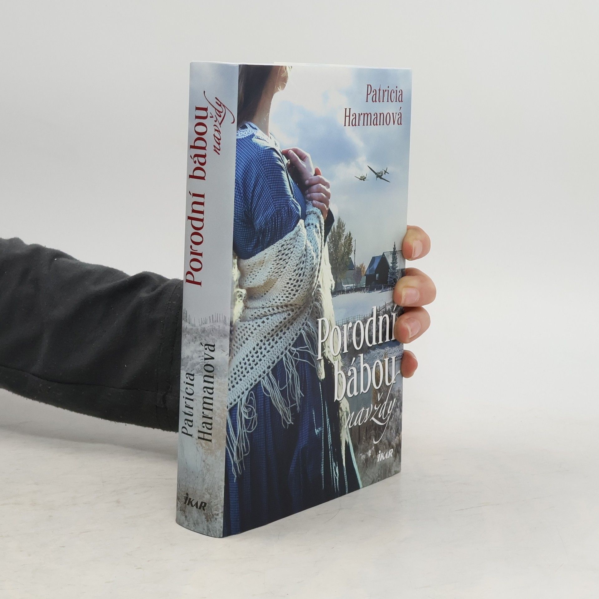 Patricia Harman Porodní bábou navždy