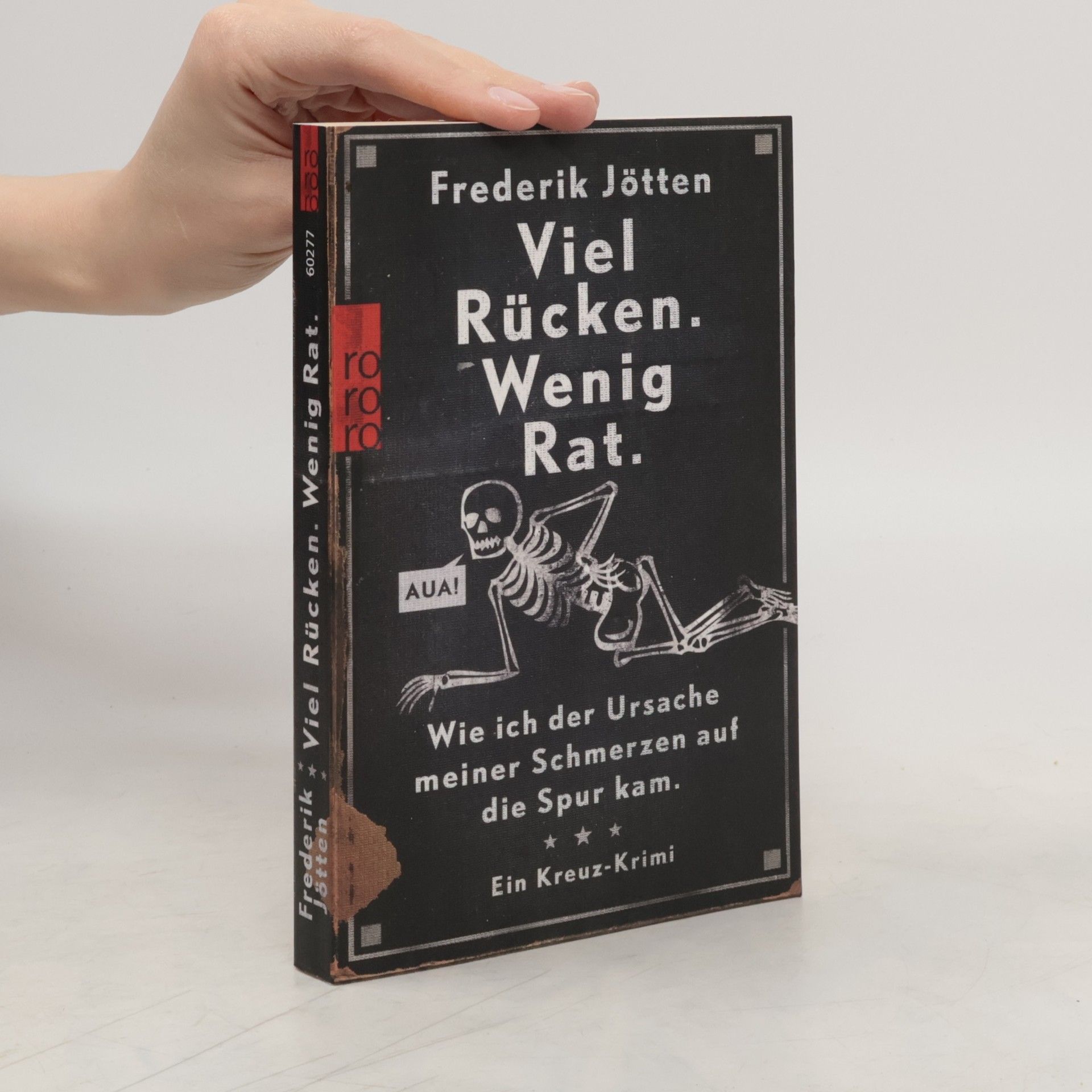 Frederik Jötten Viel Rücken. Wenig Rat