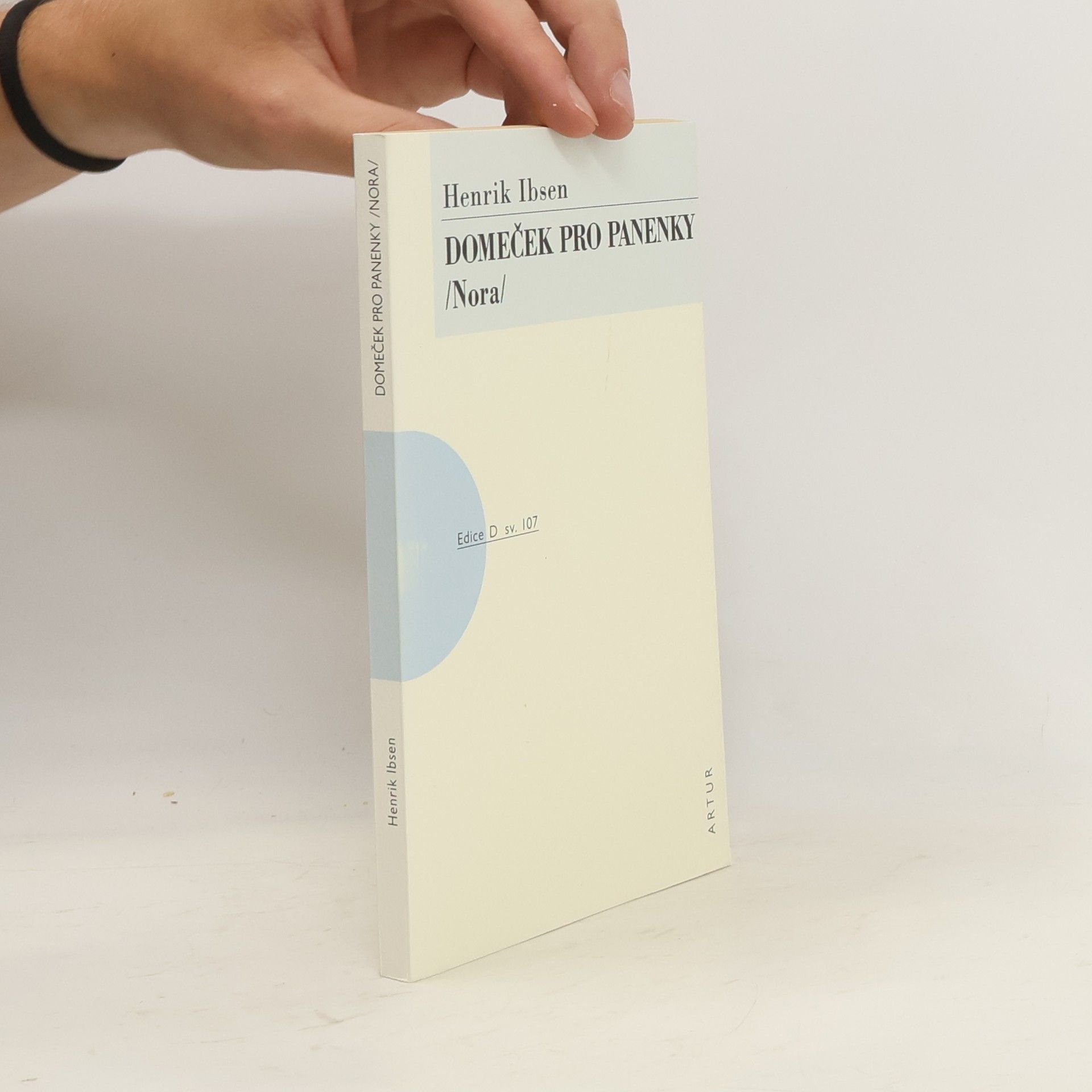 Henrik Ibsen Domeček pro panenky : (Nora)